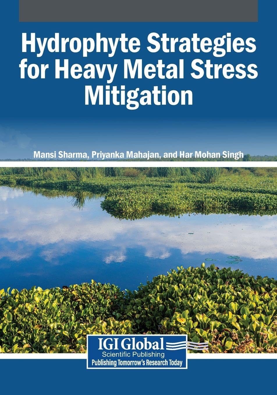 Hydrophyte Strategies for Heavy Metal Stress Mitigation Natural Sciences