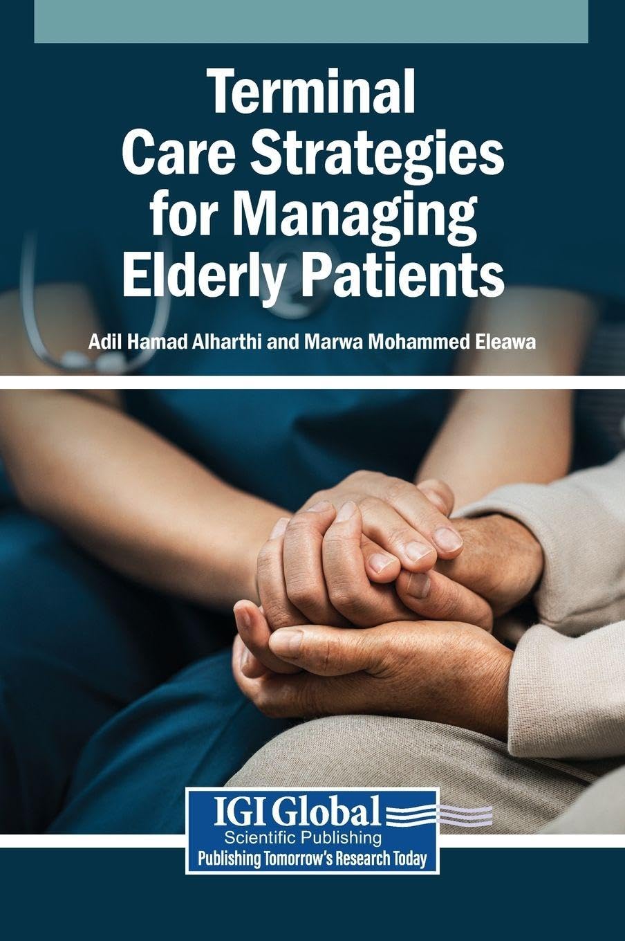 Terminal Care Strategies for Managing Elderly Patients Medicine
