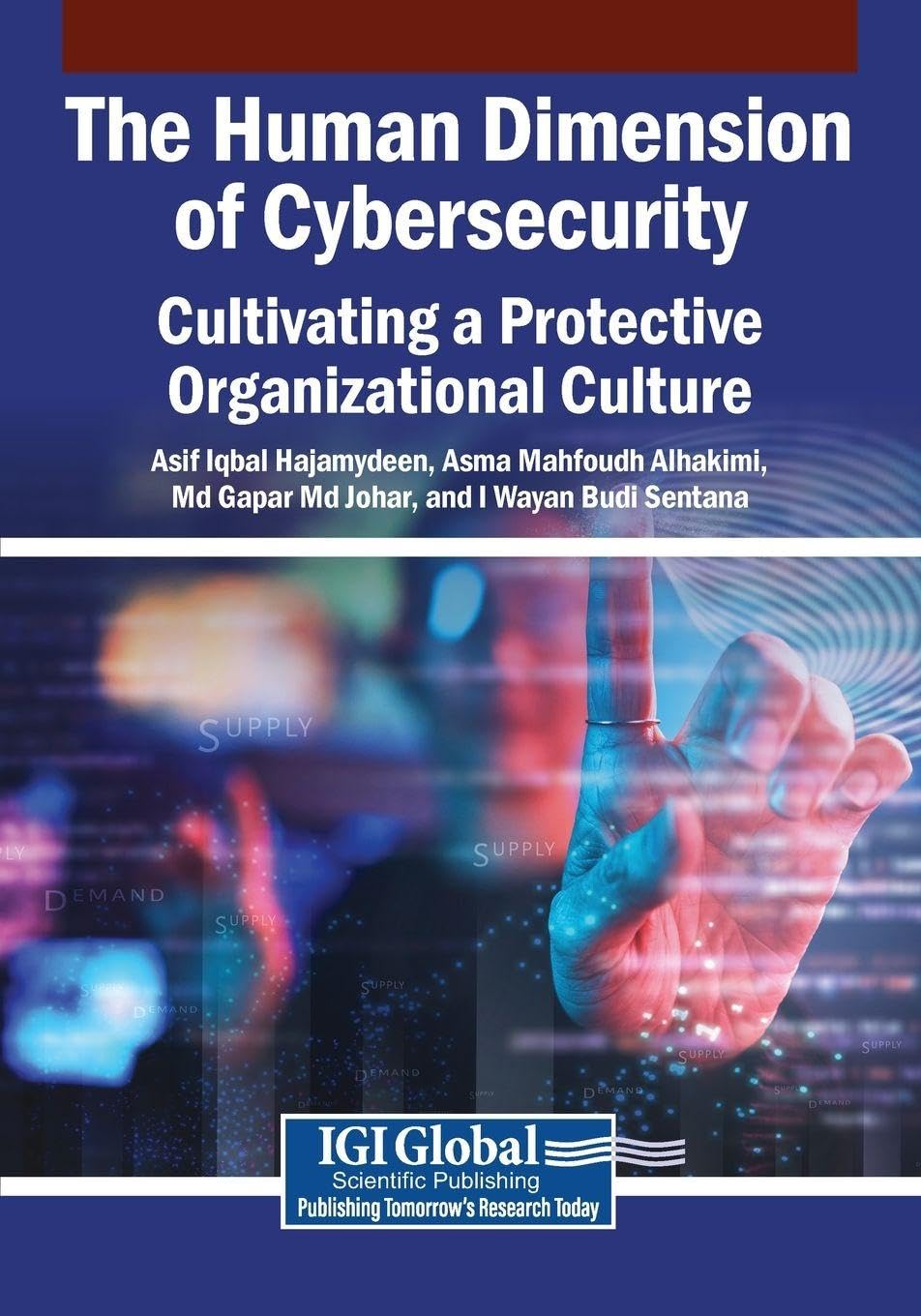 The Human Dimension of Cybersecurity Business, Finance & Career