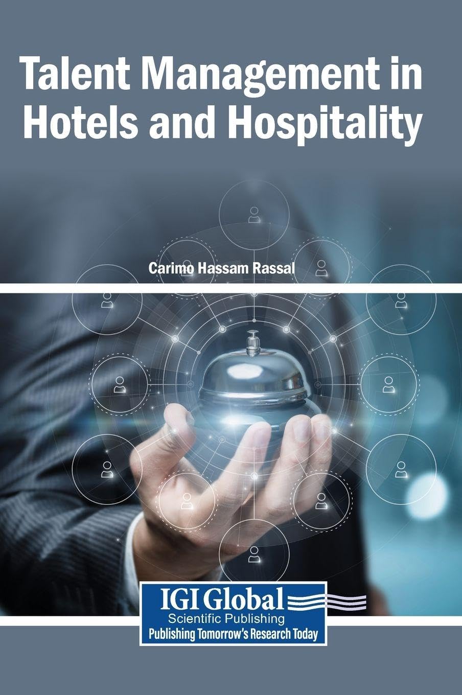 Talent Management in Hotels and Hospitality Law