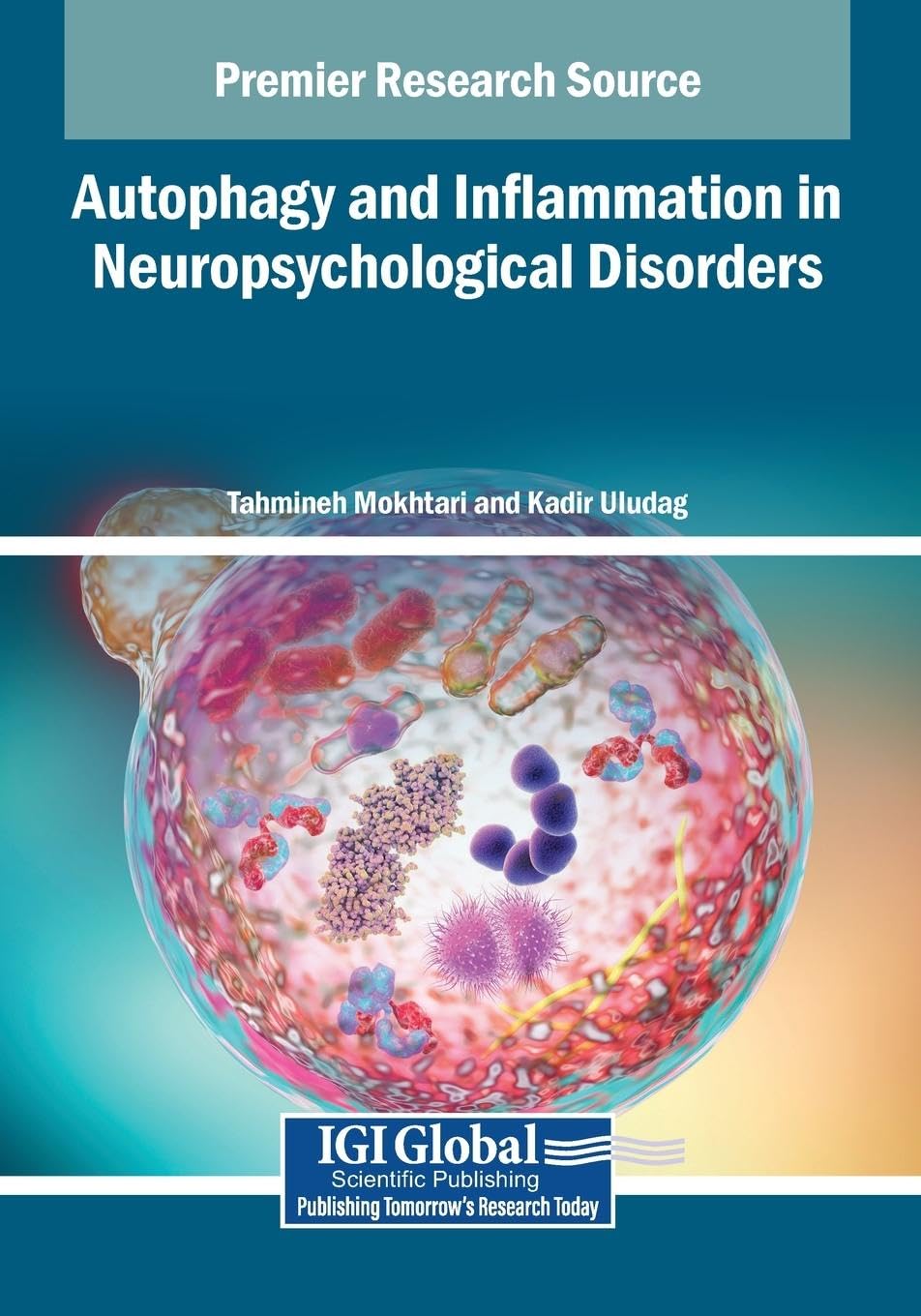 Autophagy and Inflammation in Neuropsychological Disorders Medicine