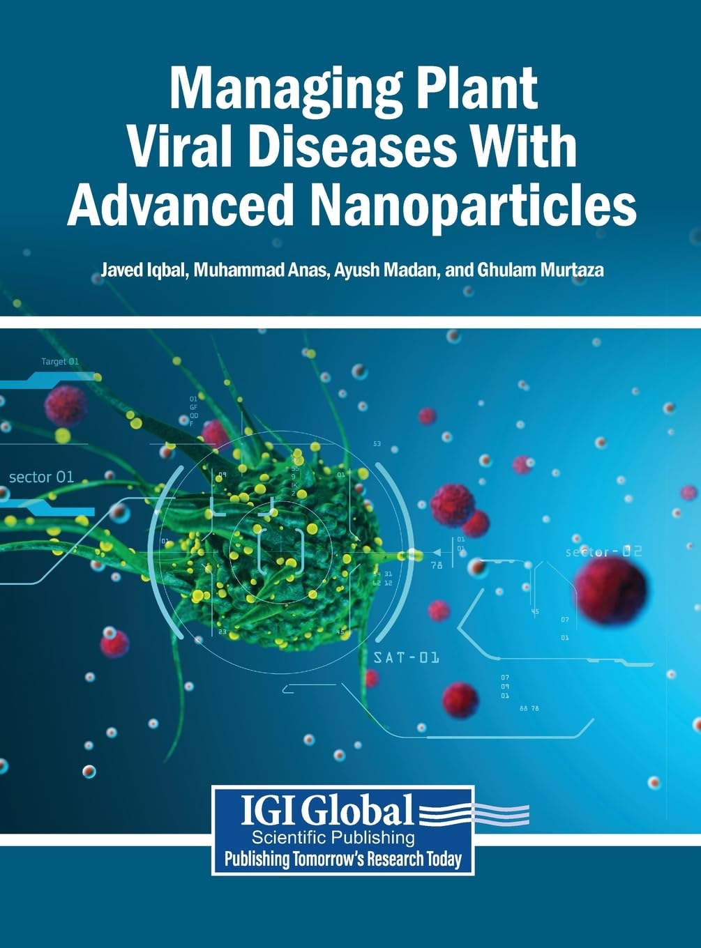 Managing Plant Viral Diseases With Advanced Nanoparticles Business & Technology