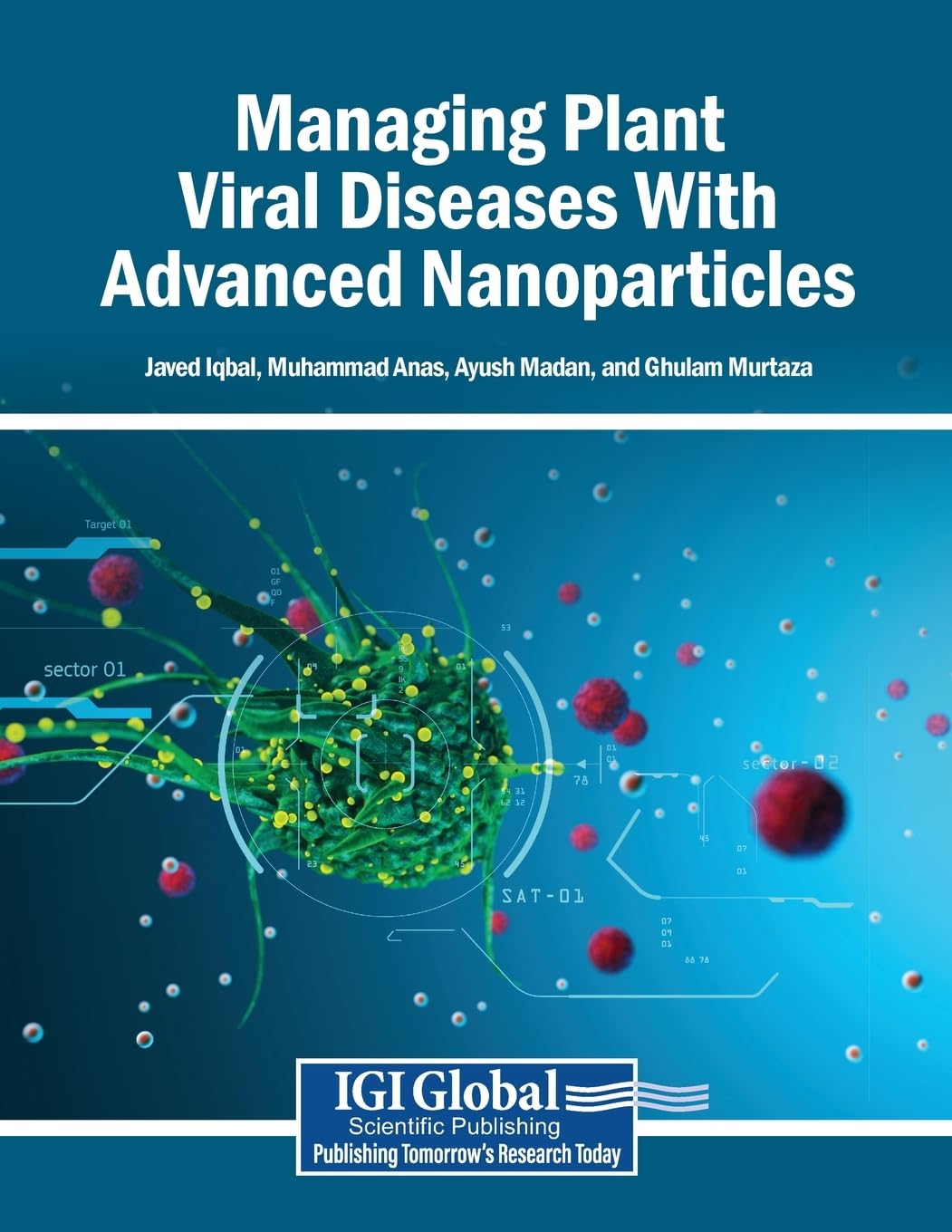 Managing Plant Viral Diseases With Advanced Nanoparticles Business & Technology
