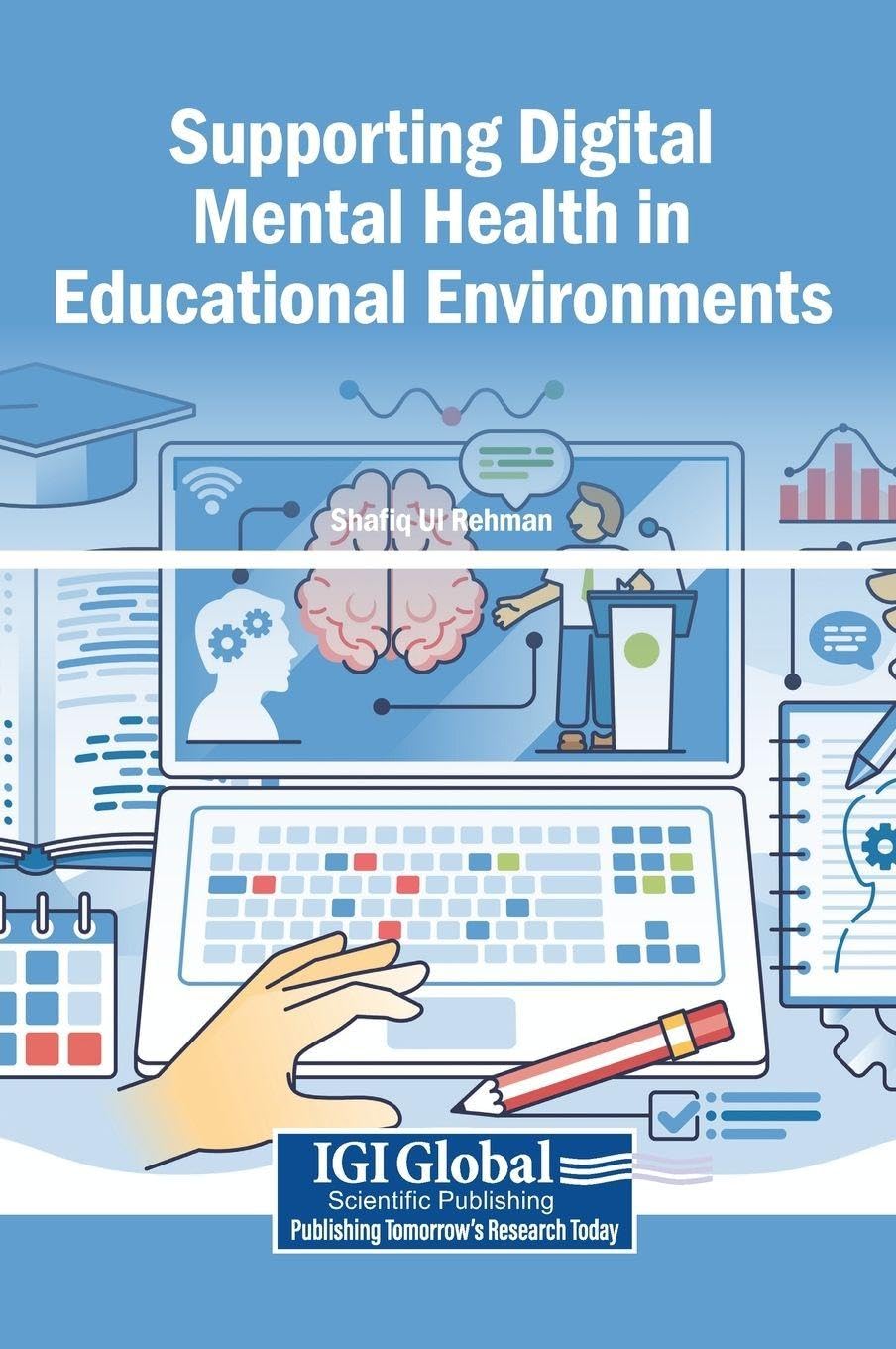 Supporting Digital Mental Health in Educational Environments Computer Science