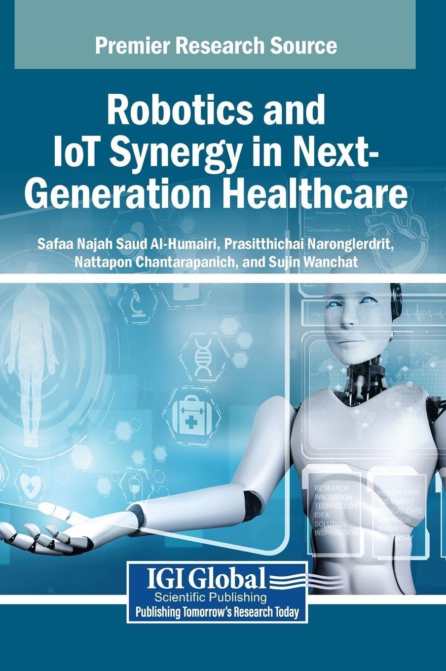 Robotics and IoT Synergy in Next-Generation Healthcare Medicine