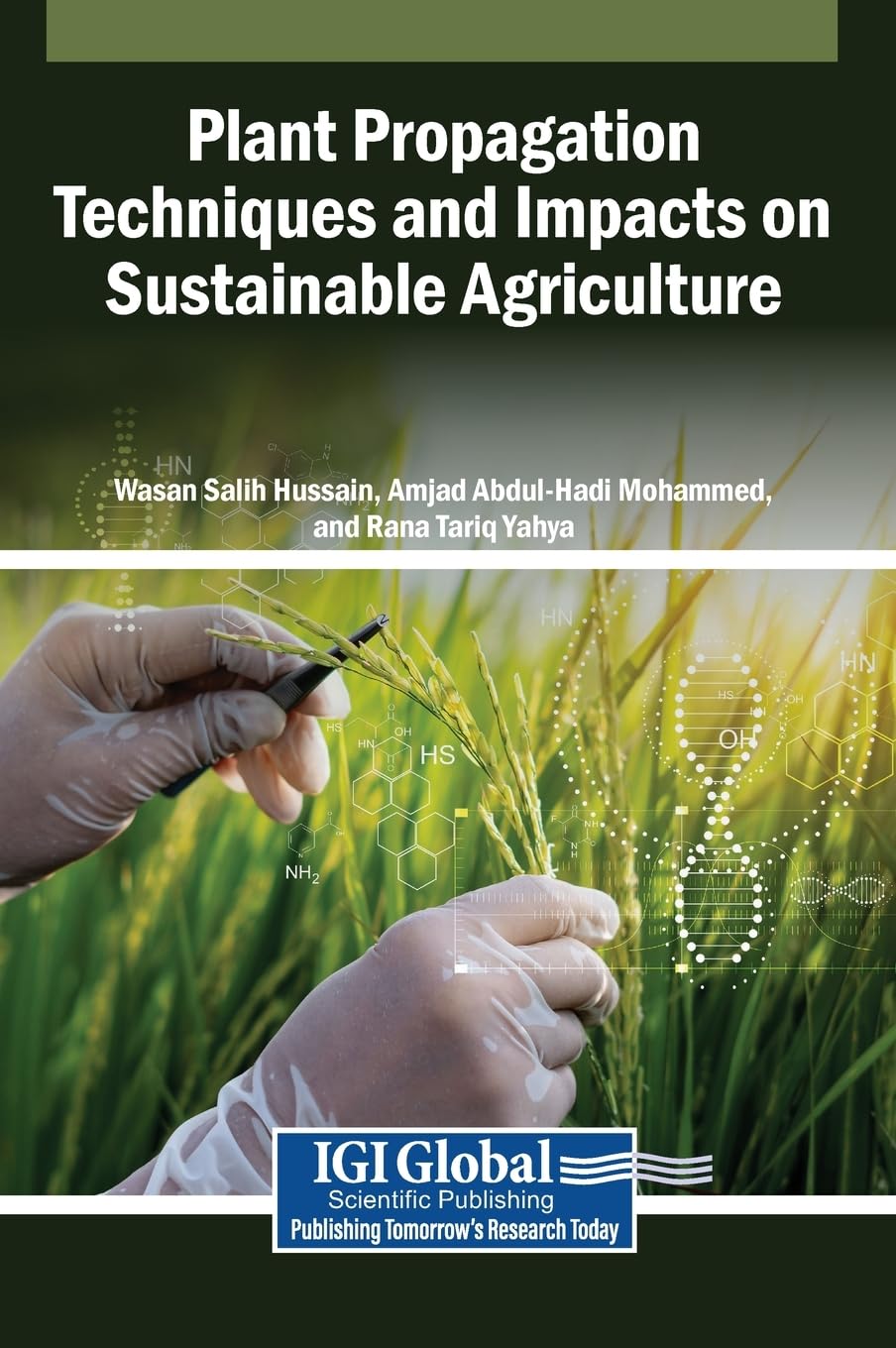 Plant Propagation Techniques and Impacts on Sustainable Agriculture Natural Sciences