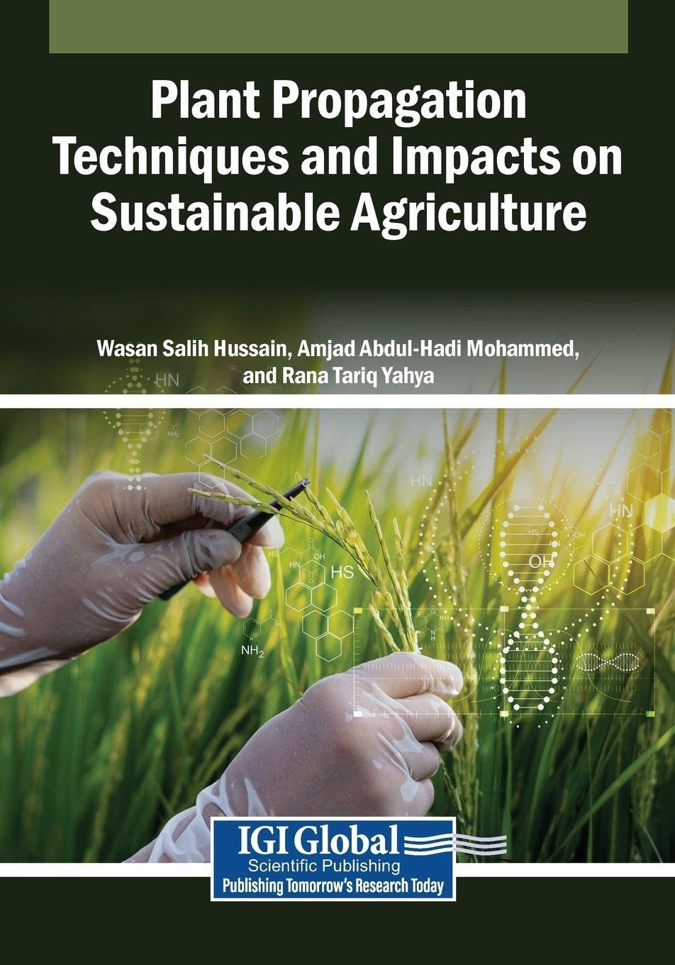 Plant Propagation Techniques and Impacts on Sustainable Agriculture Business, Finance & Career