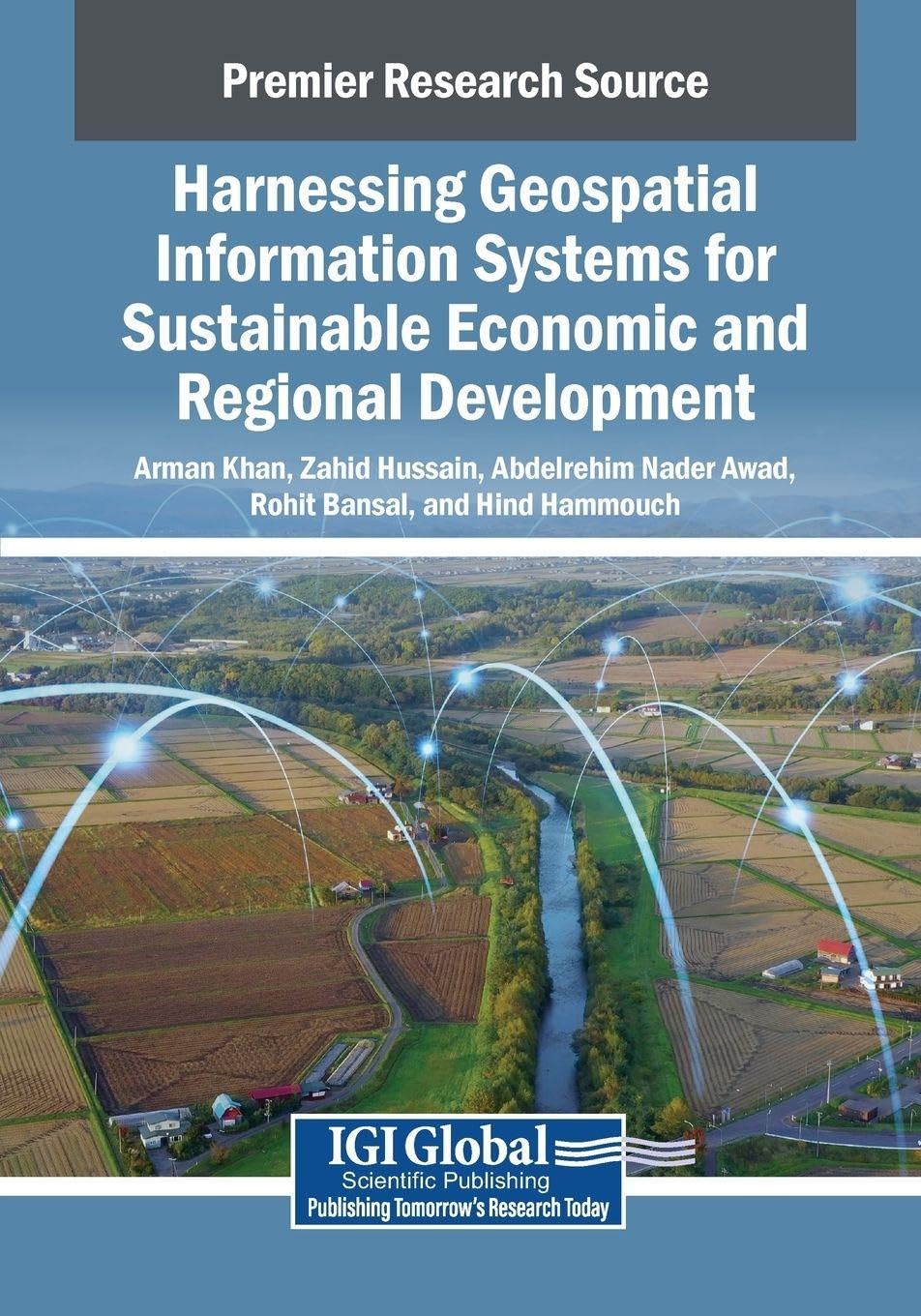 Harnessing Geospatial Information Systems for Sustainable Economic and Regional Development Business, Finance & Career