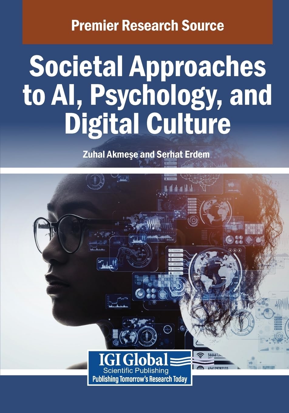 Societal Approaches to AI, Psychology, and Digital Culture Computer Science
