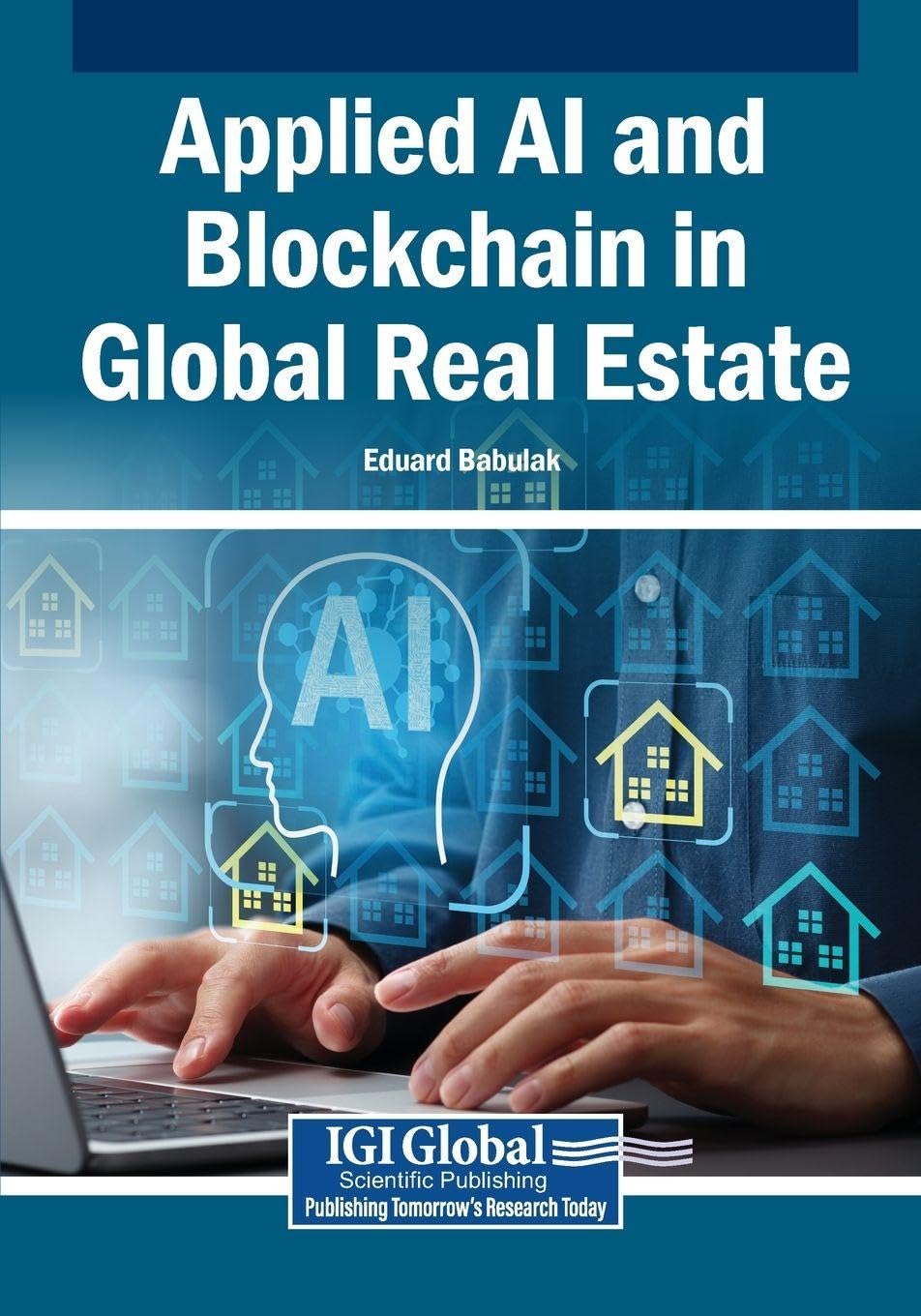 Applied AI and Blockchain in Global Real Estate Law