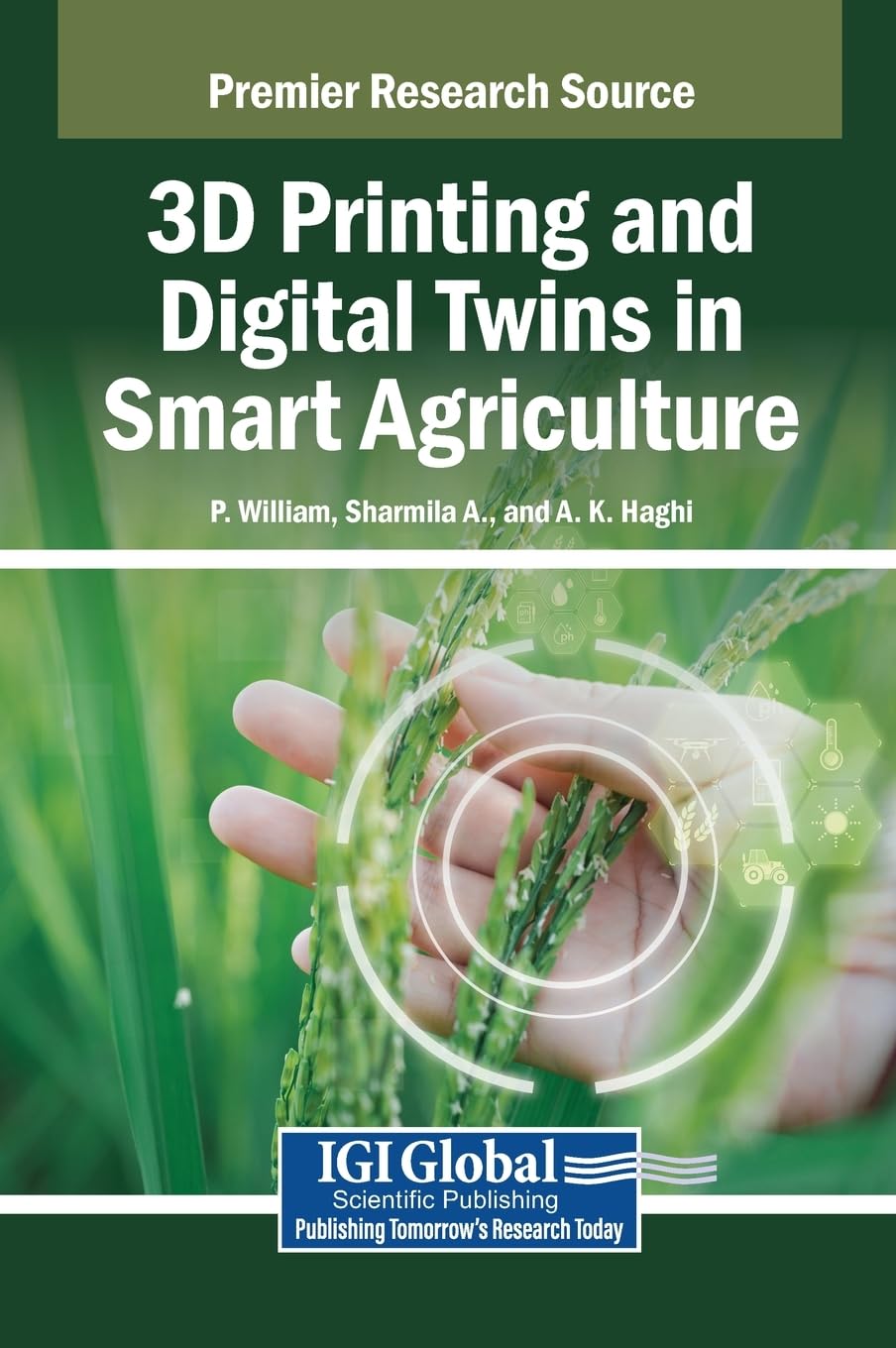 3D Printing and Digital Twins in Smart Agriculture Business & Technology