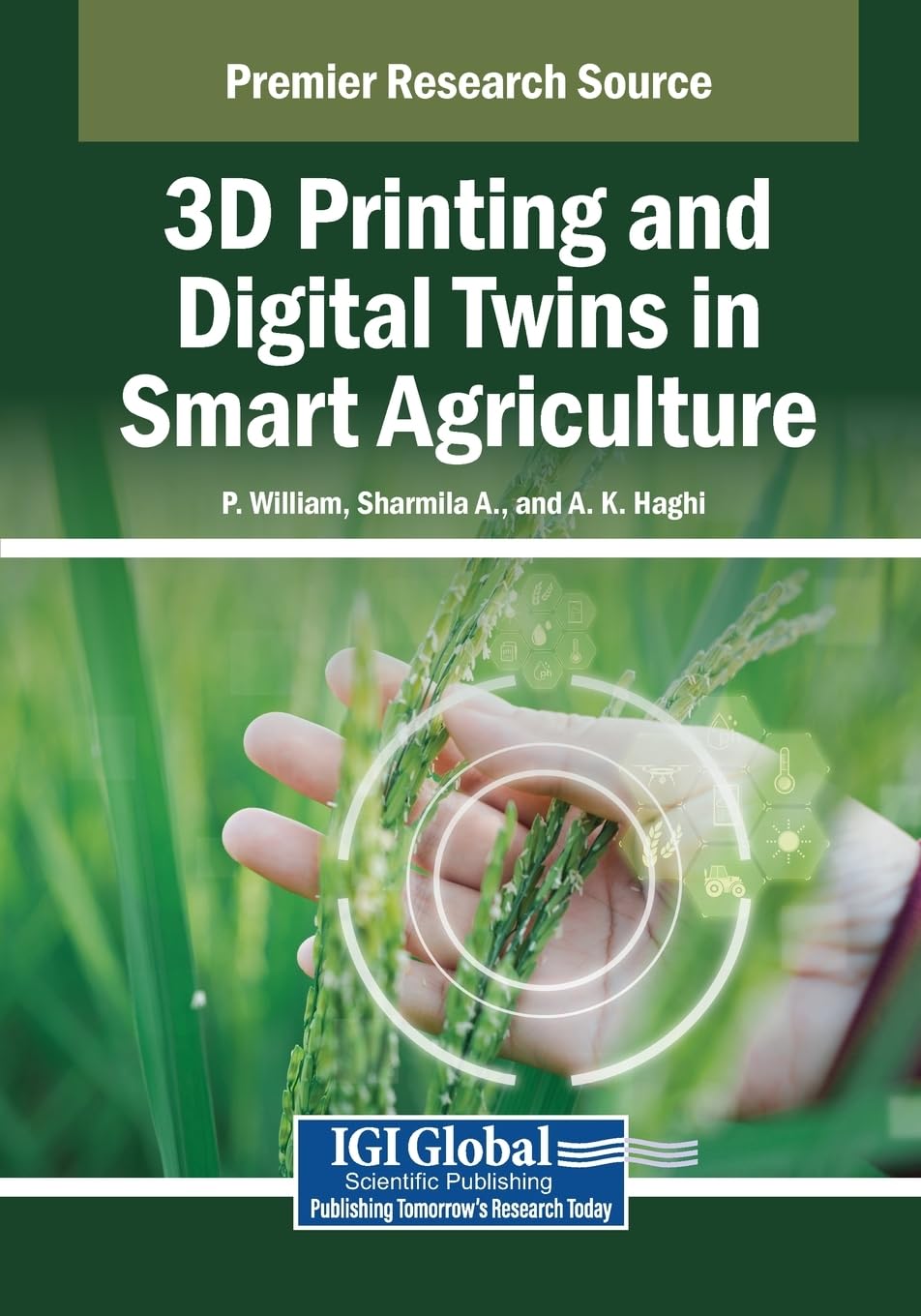 3D Printing and Digital Twins in Smart Agriculture Business & Technology
