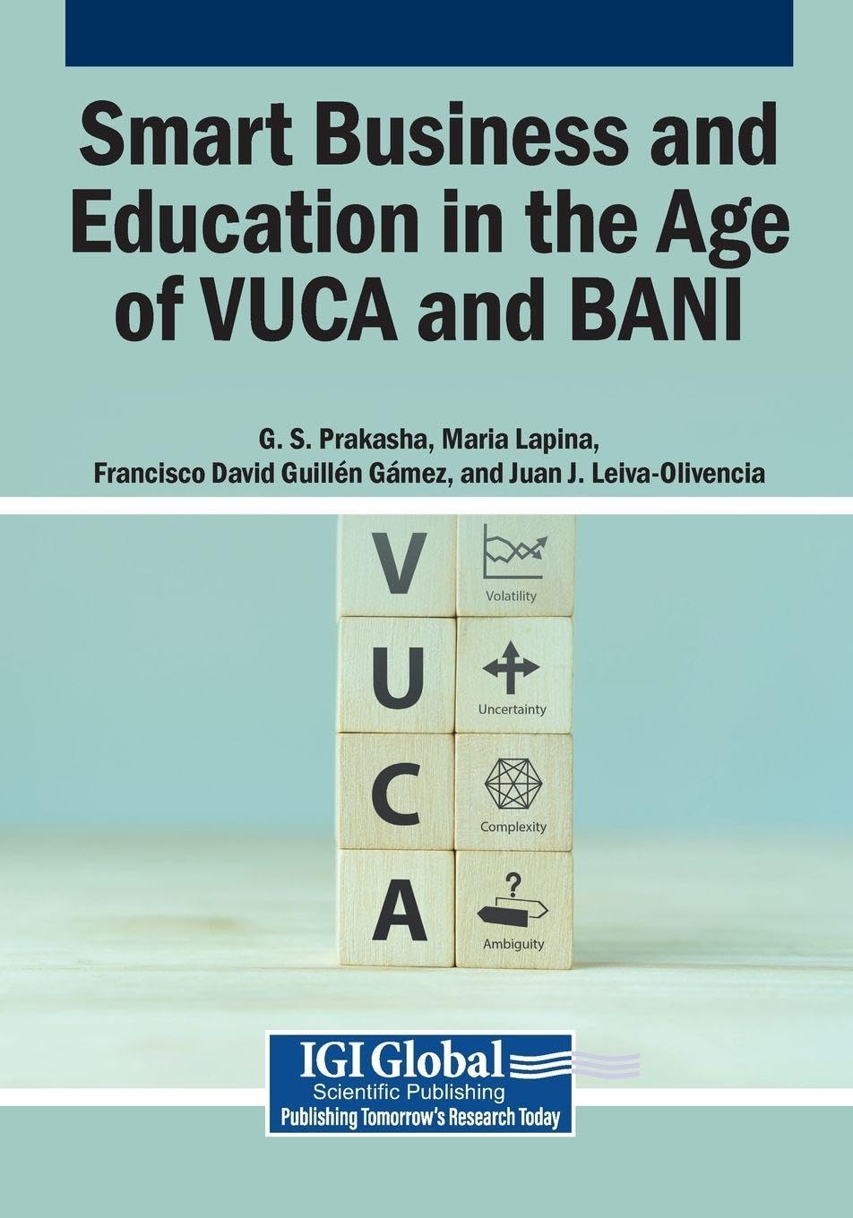 Smart Business and Education in the Age of VUCA and BANI Computer Science