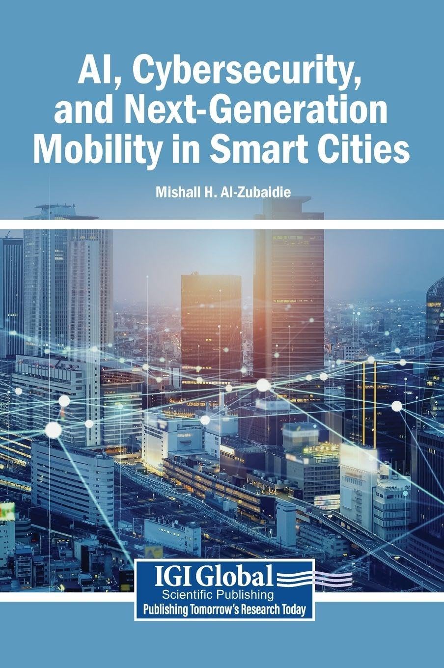 AI, Cybersecurity, and Next-Generation Mobility in Smart Cities Computer Science