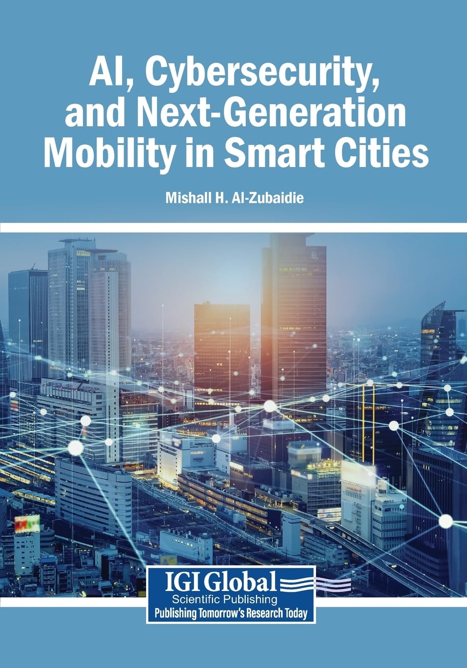 AI, Cybersecurity, and Next-Generation Mobility in Smart Cities Computer Science