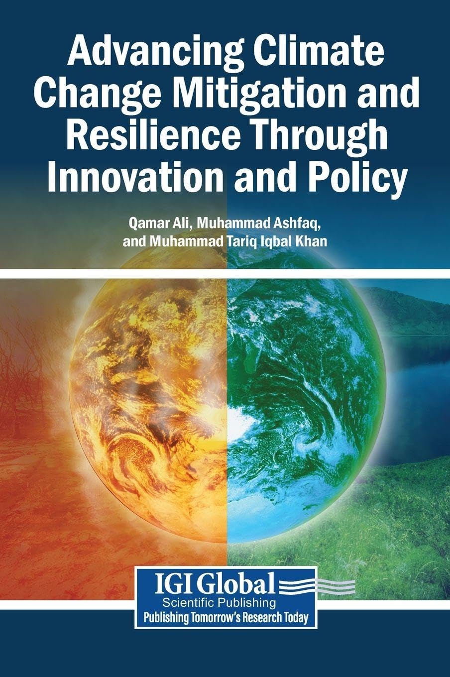 Advancing Climate Change Mitigation and Resilience Through Innovation and Policy Business, Finance & Career