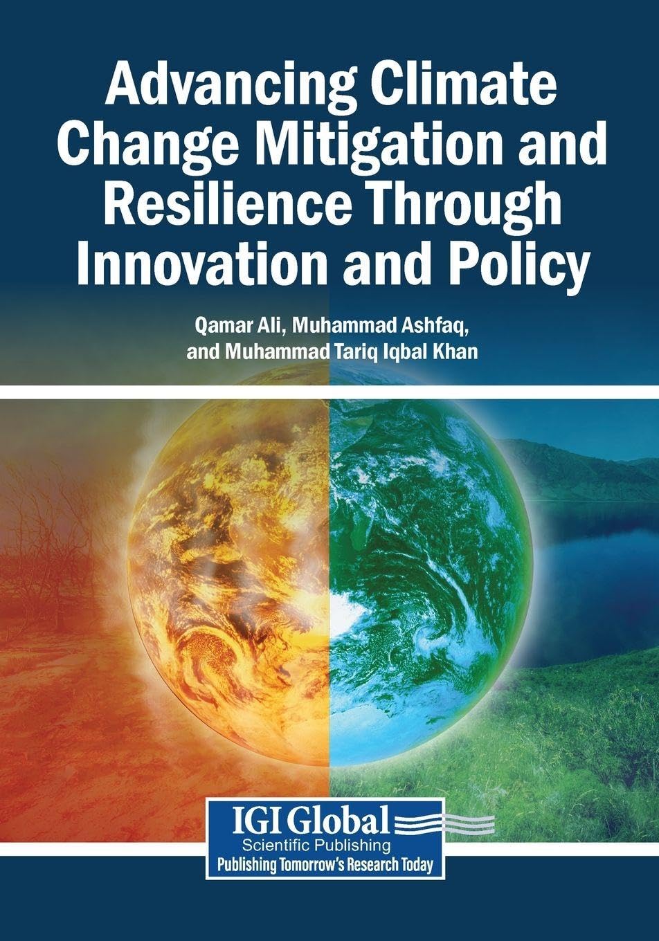 Advancing Climate Change Mitigation and Resilience Through Innovation and Policy Business, Finance & Career