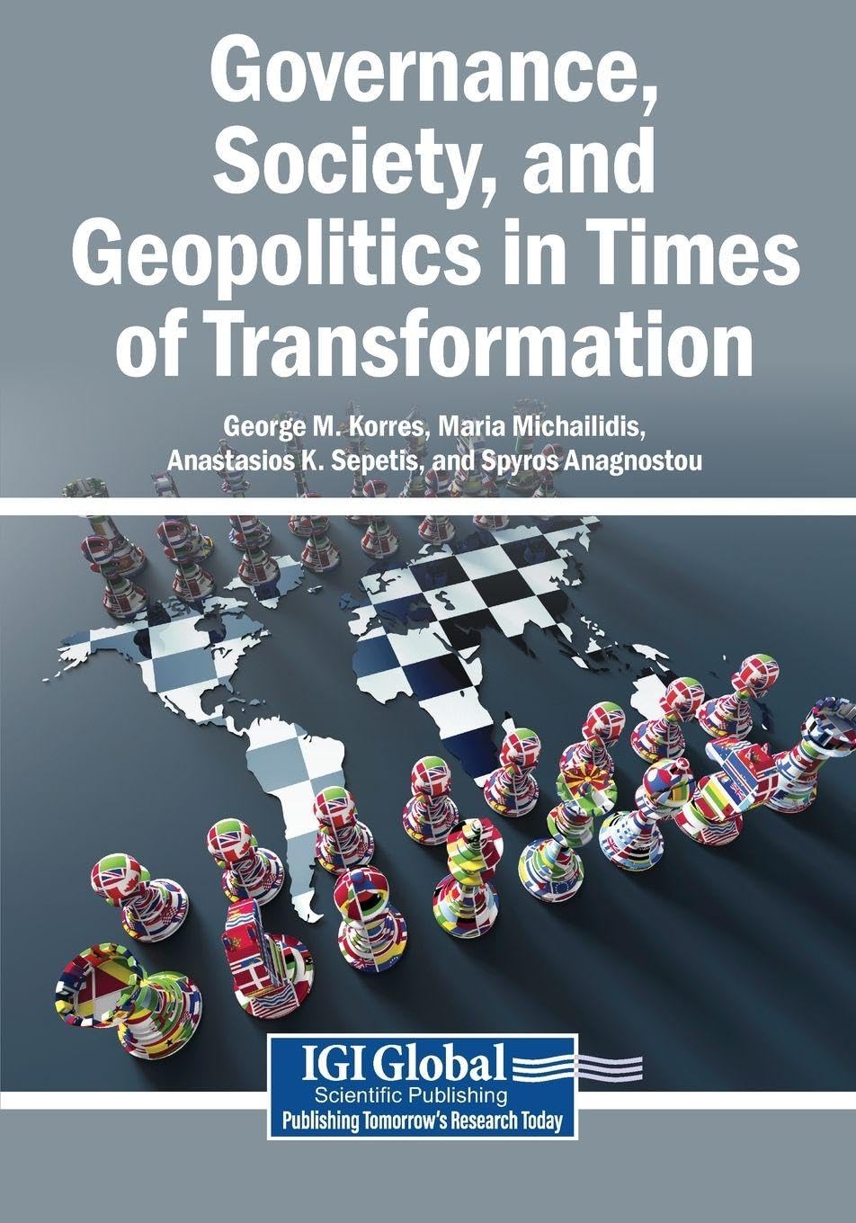 Governance, Society, and Geopolitics in Times of Transformation Law