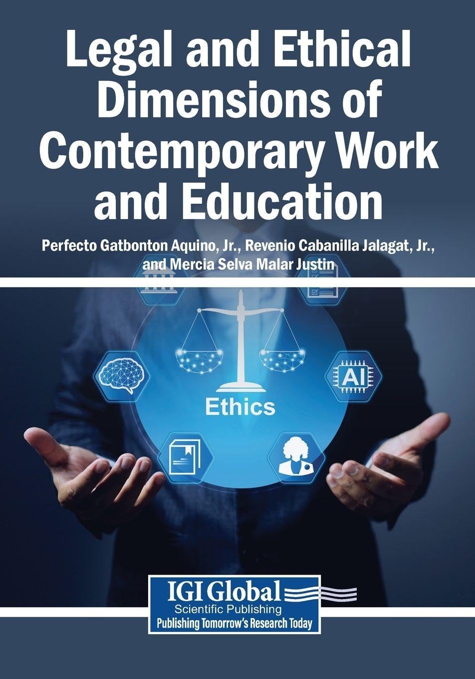 Legal and Ethical Dimensions of Contemporary Work and Education Law