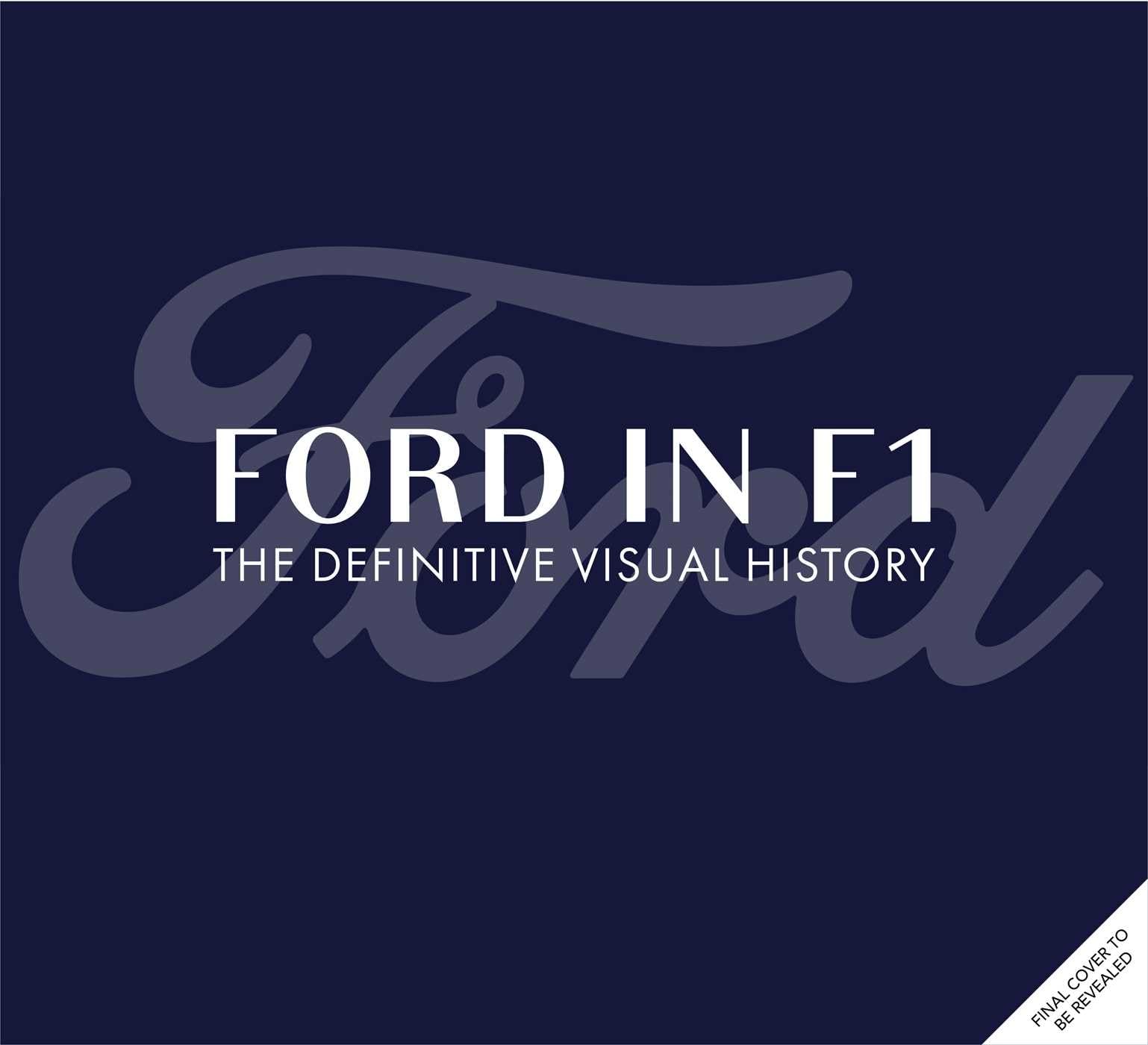 Ford in F1: The Definitive Visual History Leisure, Home & Garden