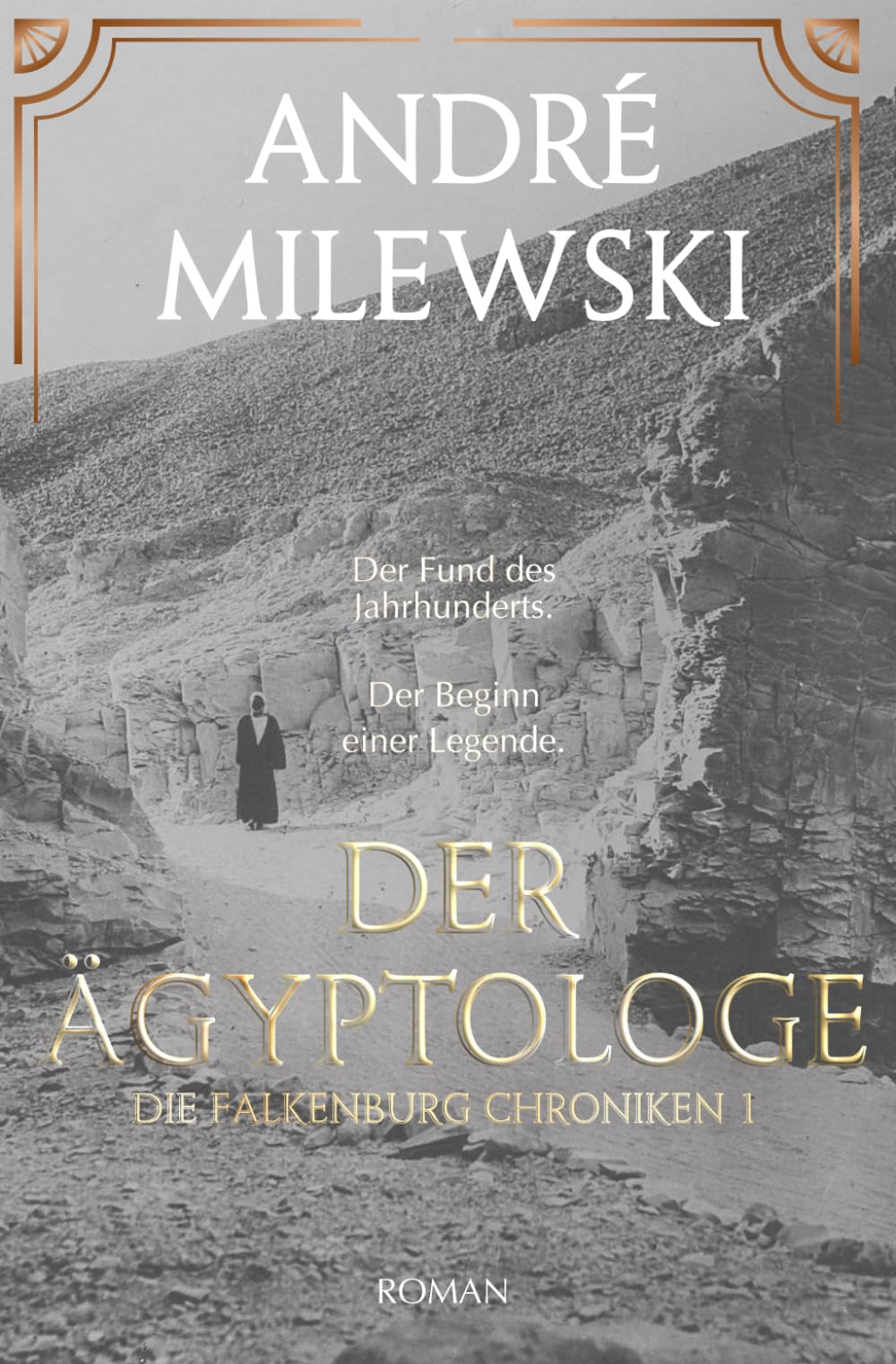 Der Ägyptologe: Die Falkenburg Chroniken 1 Action & Adventure