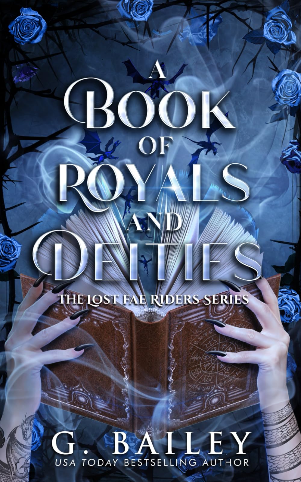 A Book of Royals and Deities (The Lost Fae Riders Series, Band 2) Romantic Fantasy