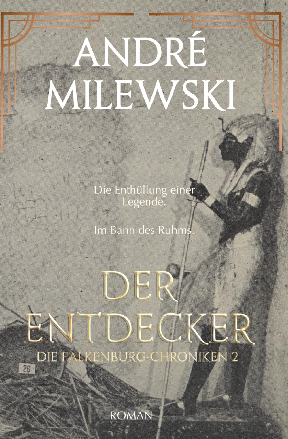 Der Entdecker: Die Falkenburg Chroniken 2 book