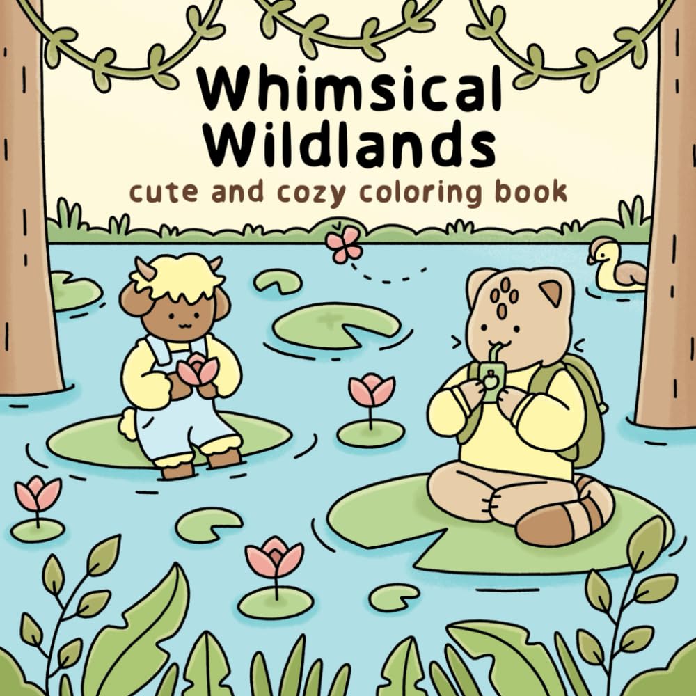 Whimsical Wildlands: Cute and Cozy Coloring Book for Teens and Adults book