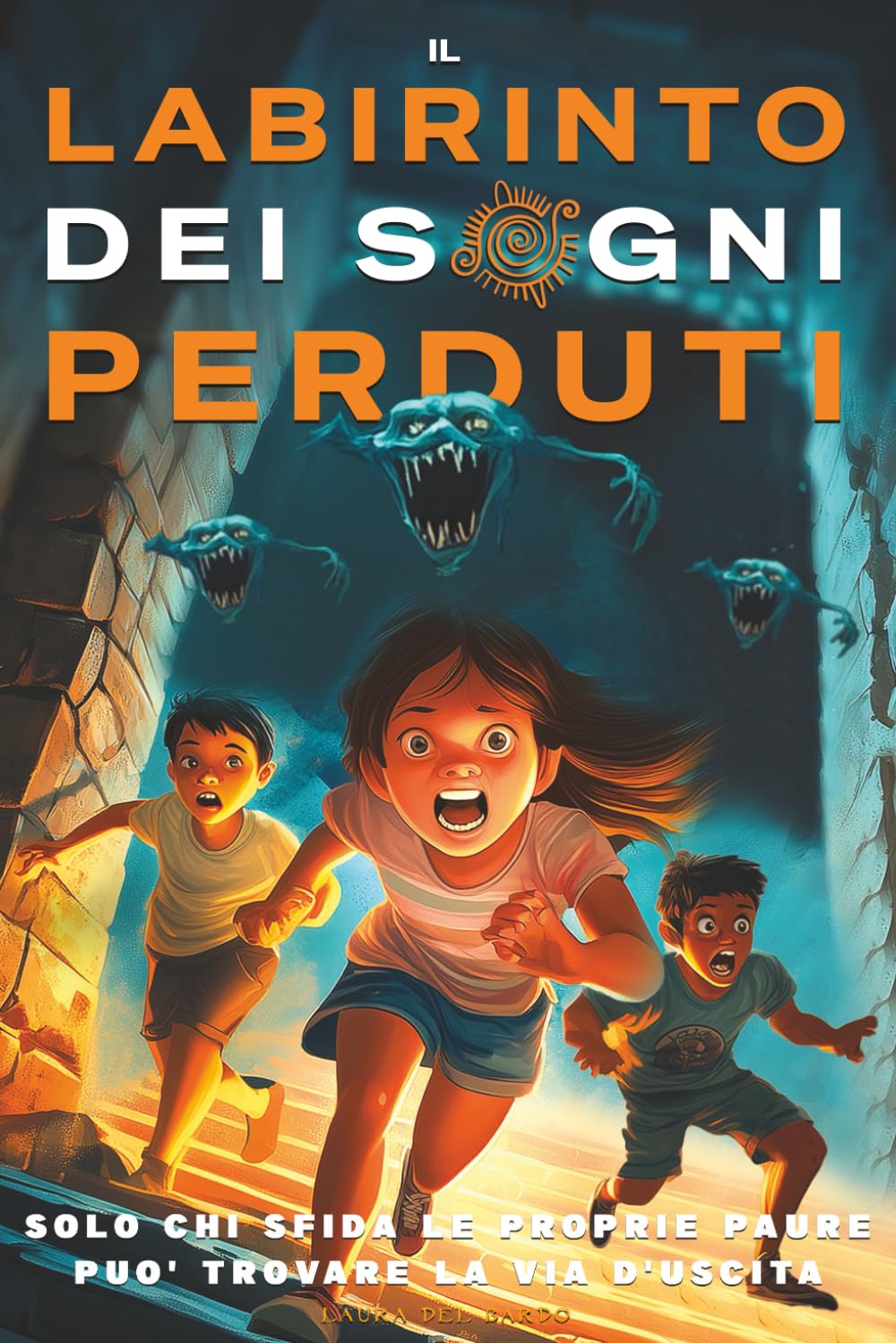 Il Labirinto Dei Sogni Perduti: Un'Avventura tra Mistero e Coraggio Per Superare le Proprie Paure più Profonde. Libri per Bambini 8 9 10 11 e 12 Anni. book