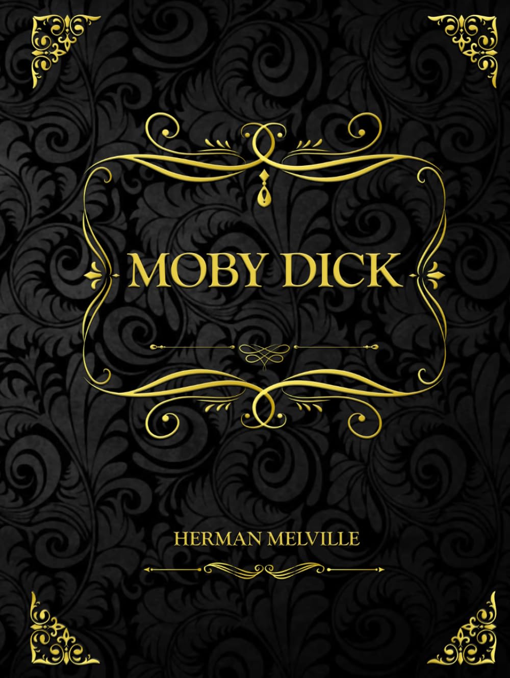 Moby Dick: Herman Melville Classics