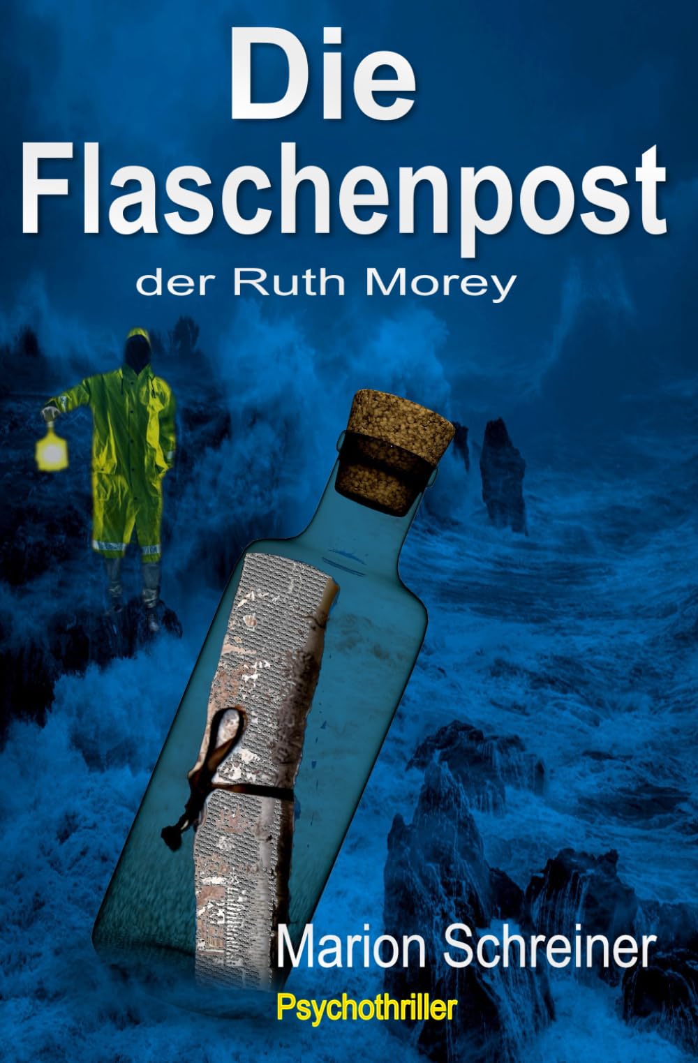 Die Flaschenpost der Ruth Morey, Psychothriller book