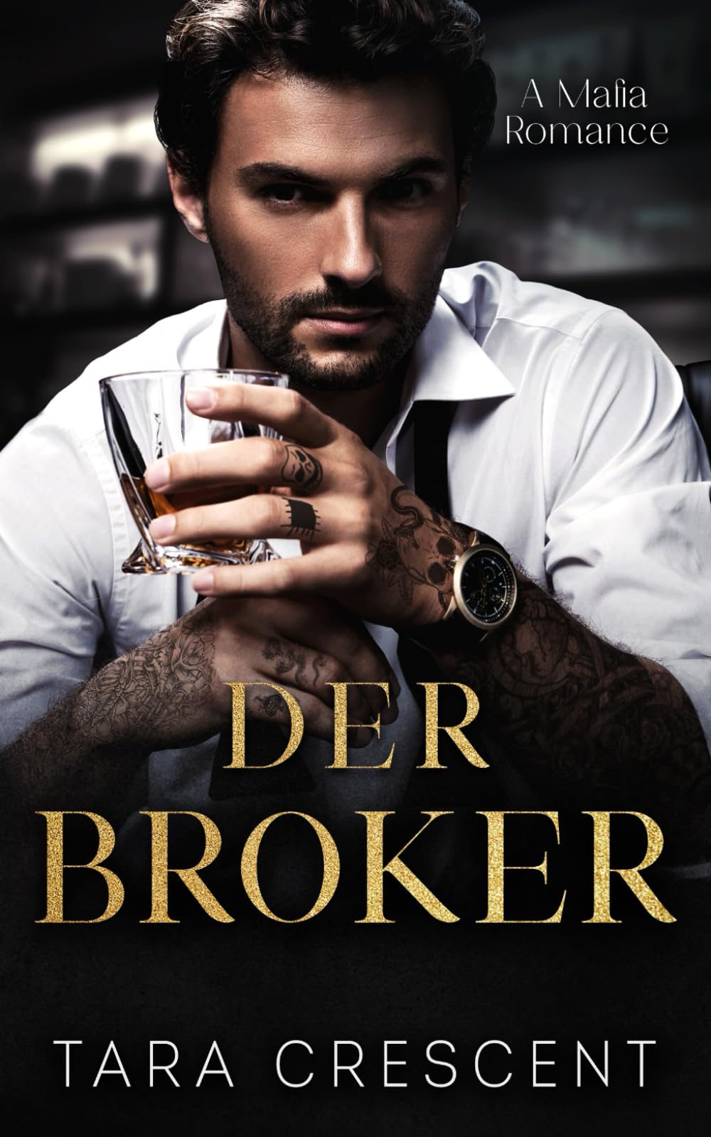Der Broker: Ein Mafialiebesroman (die Mafia von Venedig) Romantic Thrillers