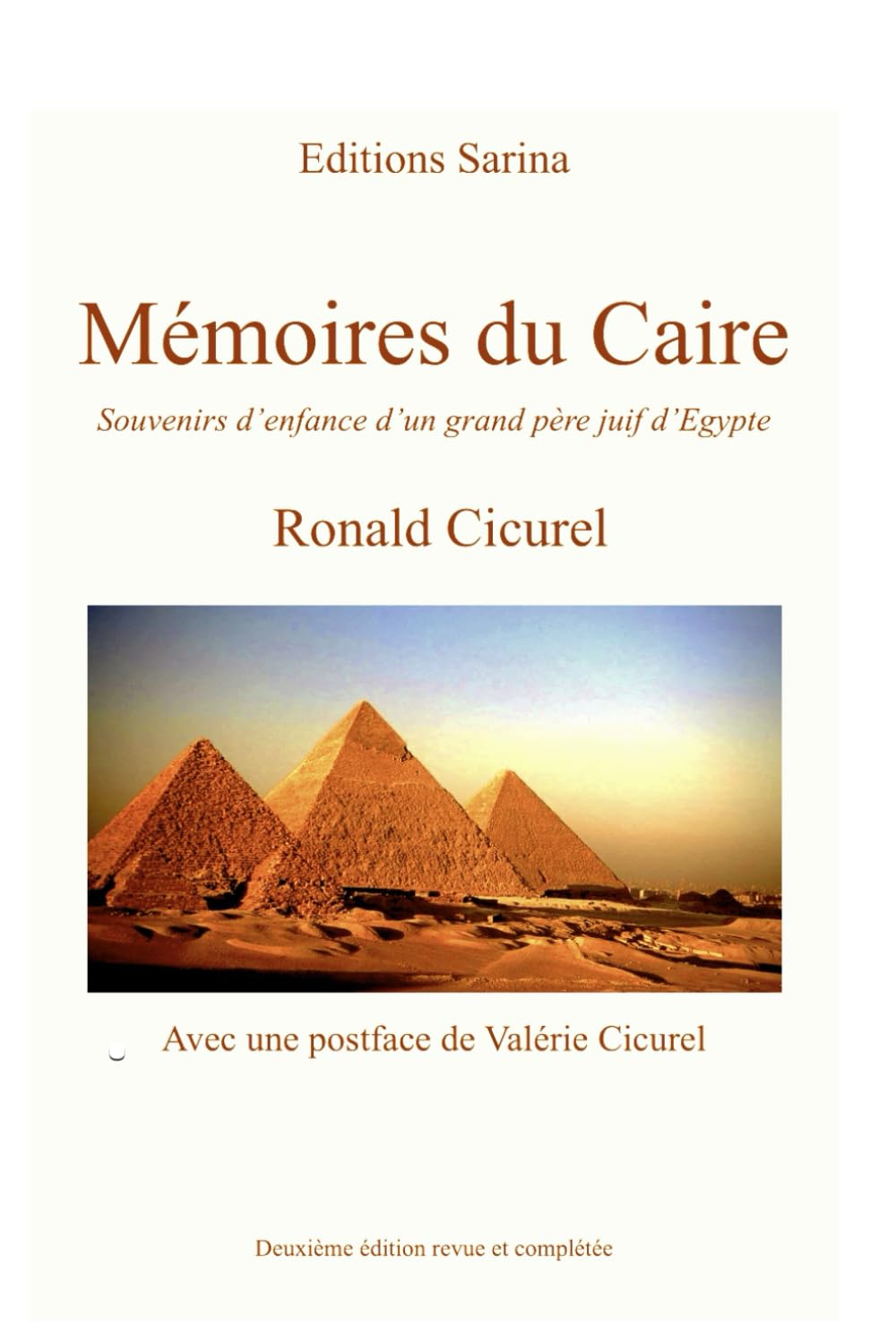 Mémoires du Caire: Souvenirs d'enfance d'un grand-père juif d'Eypte. Deuxième édition. book
