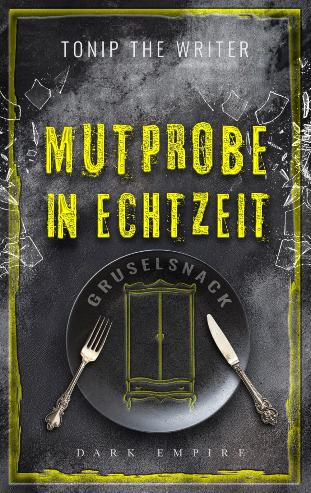 Mutprobe in Echtzeit: (Gruselsnack 2) (Gruselsnacks) Action & Adventure