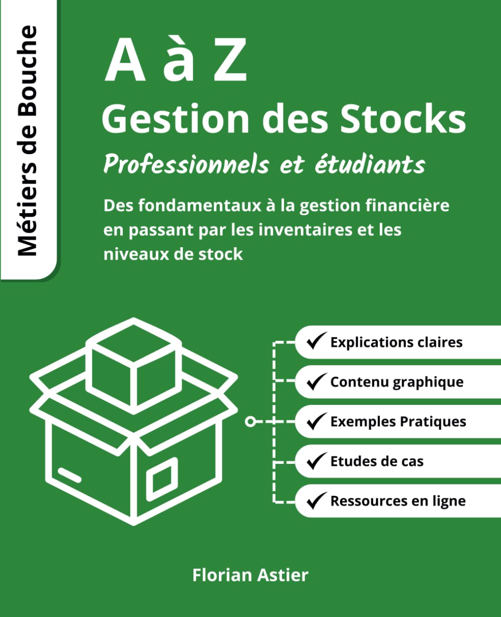 Gestion des Stocks de A à Z: Métiers de Bouche book