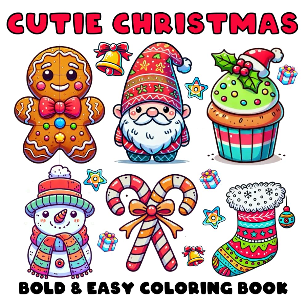 Cutie Christmas: Bold & Easy Coloring Book for Teens & Adults, Featuring Cute & Simple Christmas Designs for Stress Relief & Relaxation book