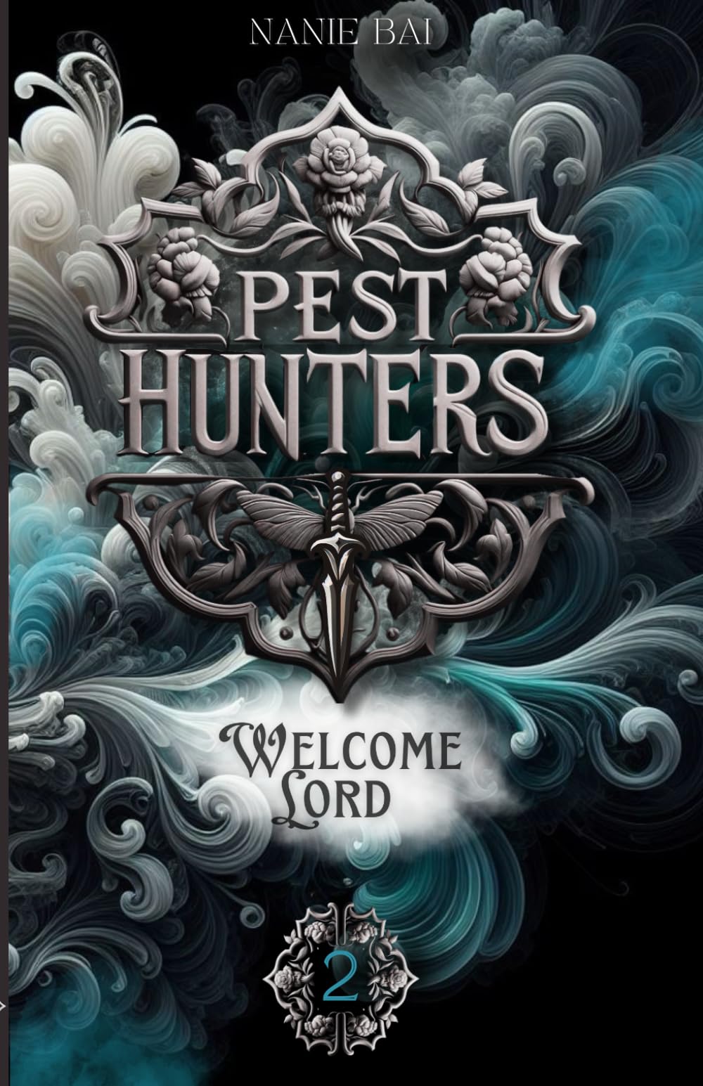 Pest Hunters : Welcome Lord book