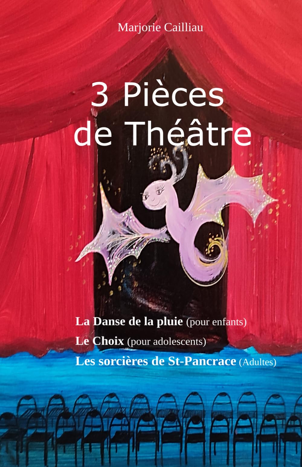 3 Pièces de Théâtre: Théâtre à jouer pour enfants adolescents et adultes book
