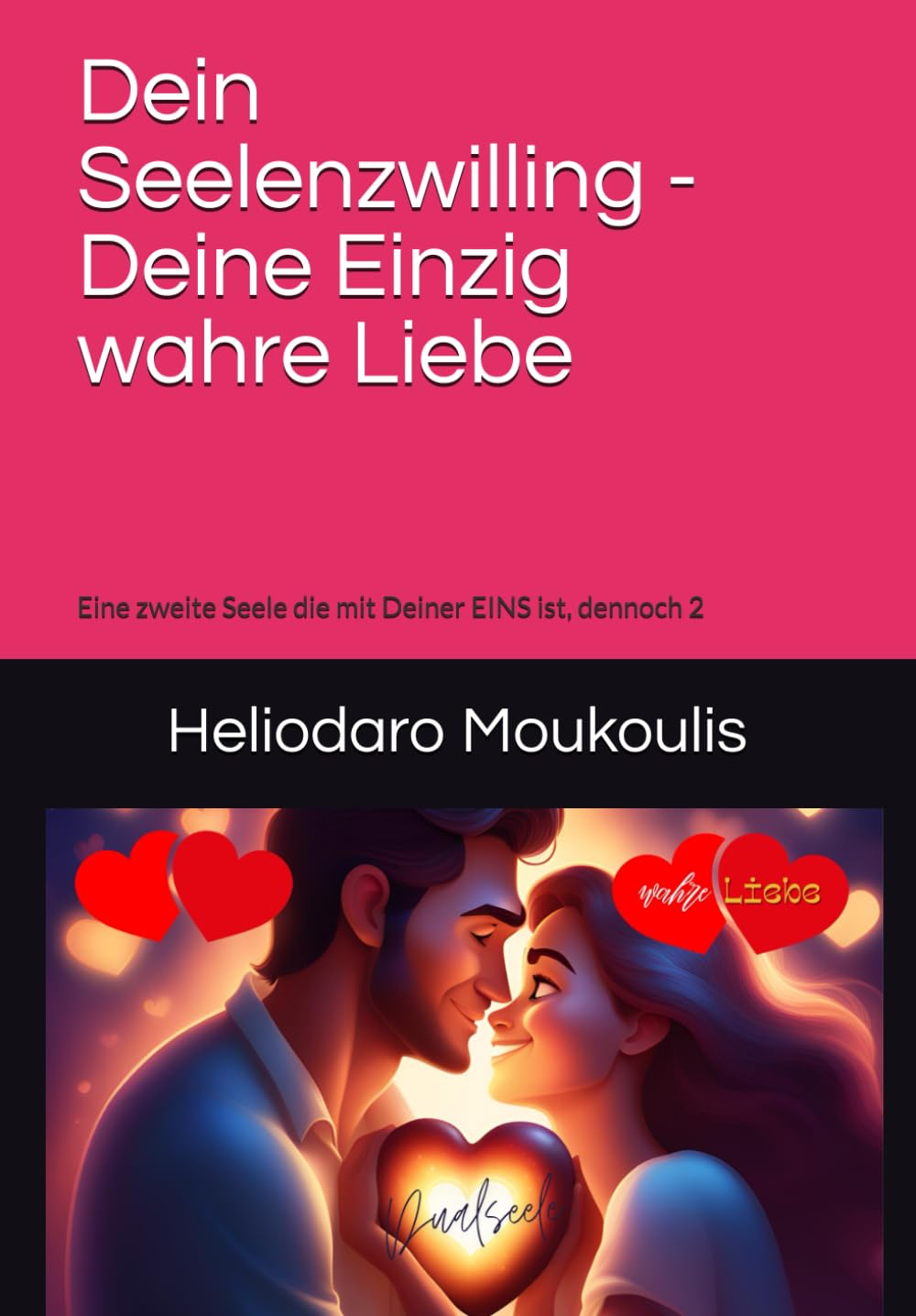 Dein Seelenzwilling - Deine einzig wahre Liebe: eine zweite Seele die mit Deiner EINS ist dennoch 2 (H-A-L-T im LEBEN Helfen-Ankern-Lachen-Teilen GEBEN) Health, Nutrition & Fitness