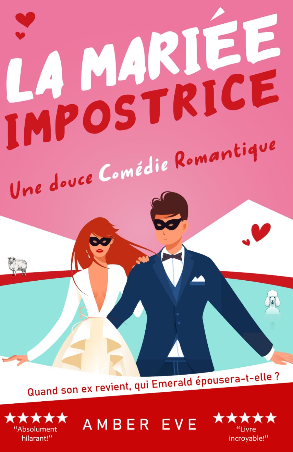 La Mariée Impostrice: Une comédie romantique hilarante dans les Highlands écossais (Duo d'impostrice, Band 2) Contemporary Romance