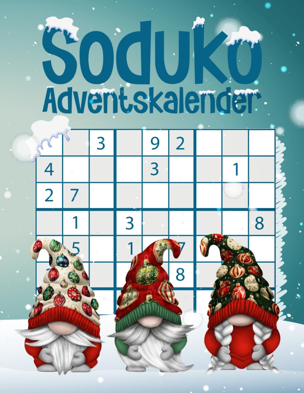 Sudoku Adventskalender 2025: Rätsel-Adventskalender für Erwachsene mit 3 Sudokus von leicht bis schwer | Mit Lösungen in großer Schrift für Erwachsene, Senioren und Rentner | Weihnachtsgeschenk. Lifestyle