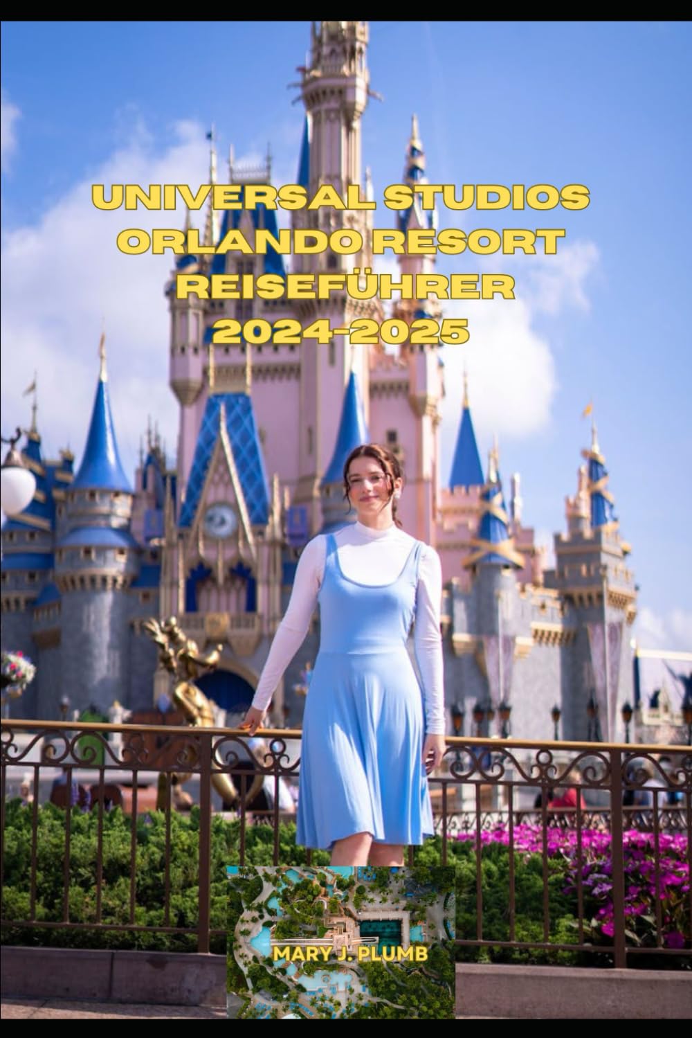 UNIVERSAL STUDIOS ORLANDO RESORT REISEFÜHRER 2024-2025 (Journey Path: your ultimate travel companion, Band 32) Travel Guides