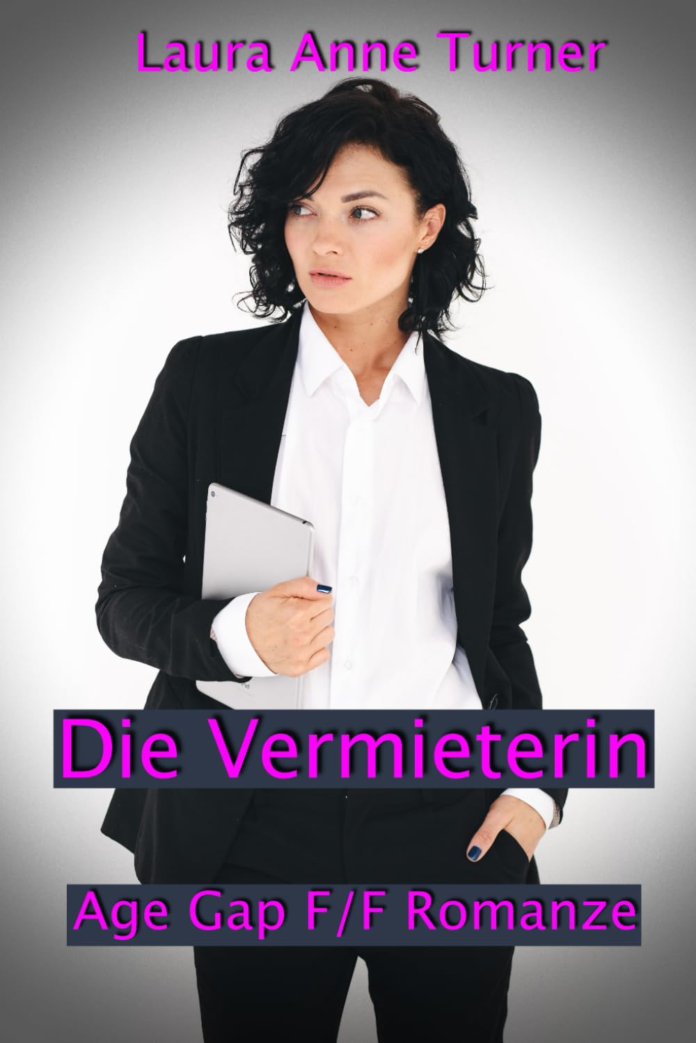 Die Vermieterin: Age Gap F/F Romanze Contemporary literature Books
