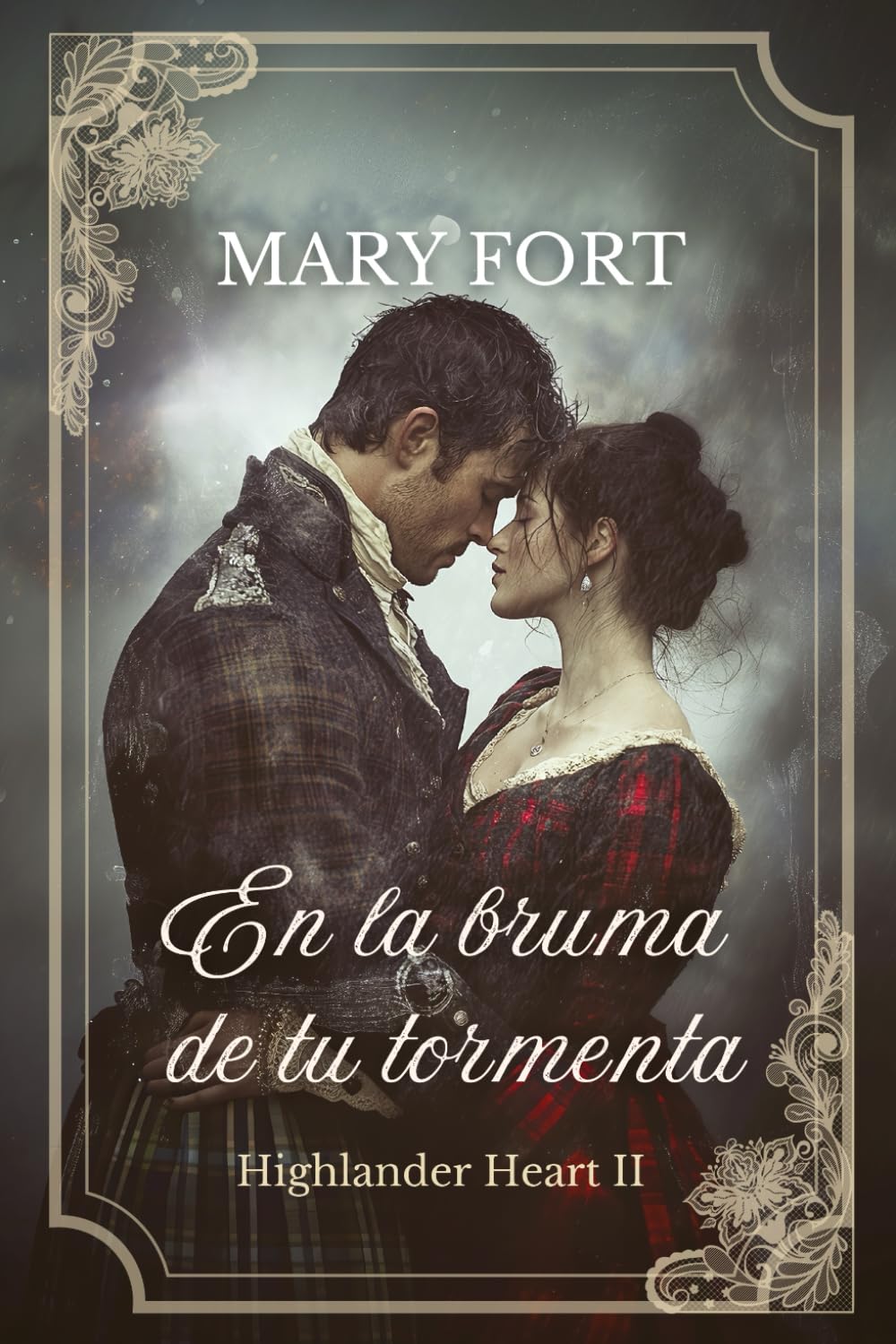 En la bruma de tu tormenta: Highlander Heart II book
