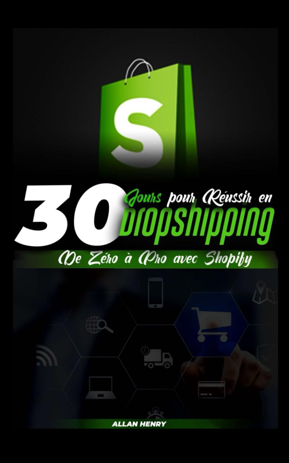 30 Jours pour Réussir en Dropshipping: De Zéro à Pro avec Shopify book