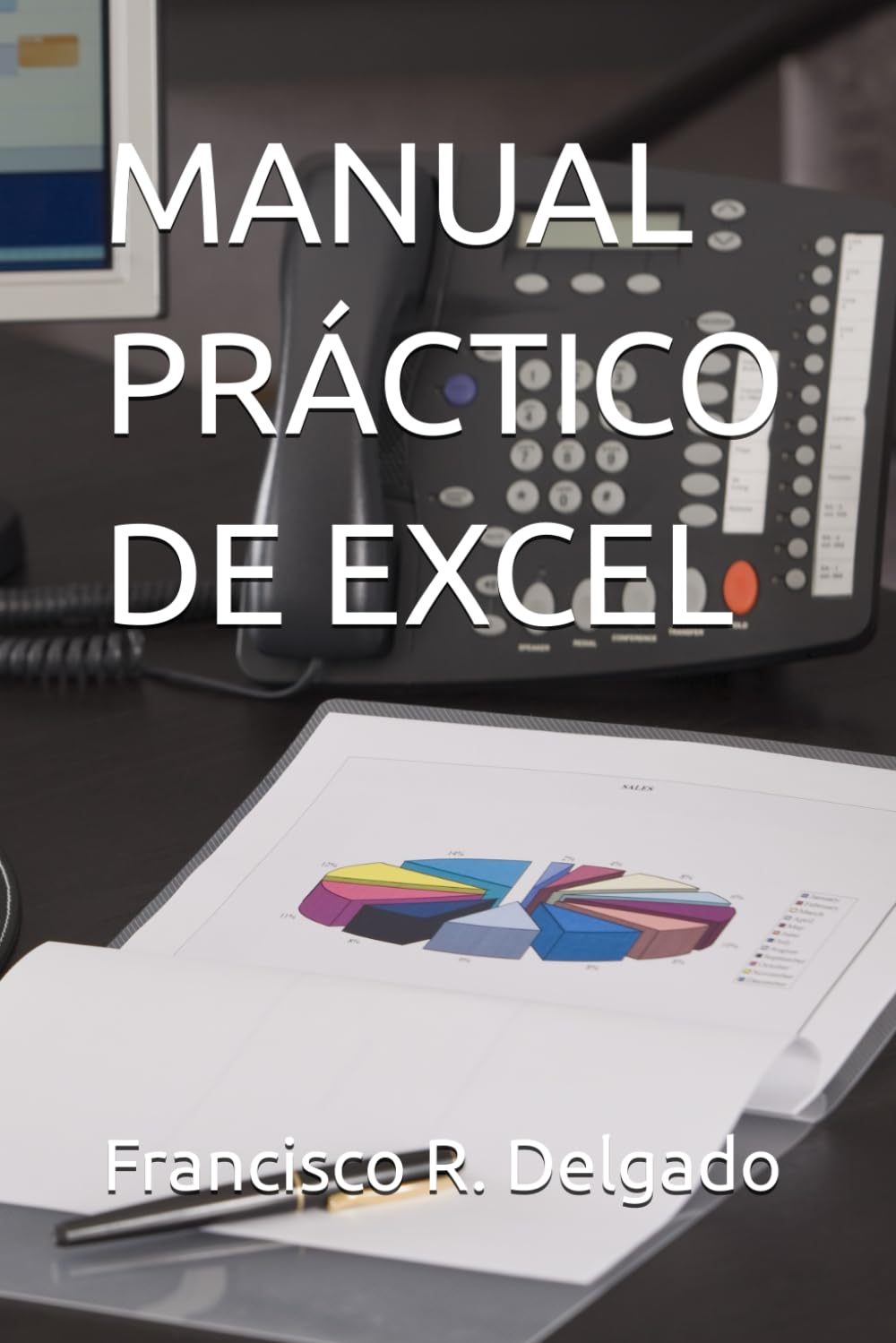 MANUAL PRÁCTICO DE EXCEL Study Guides