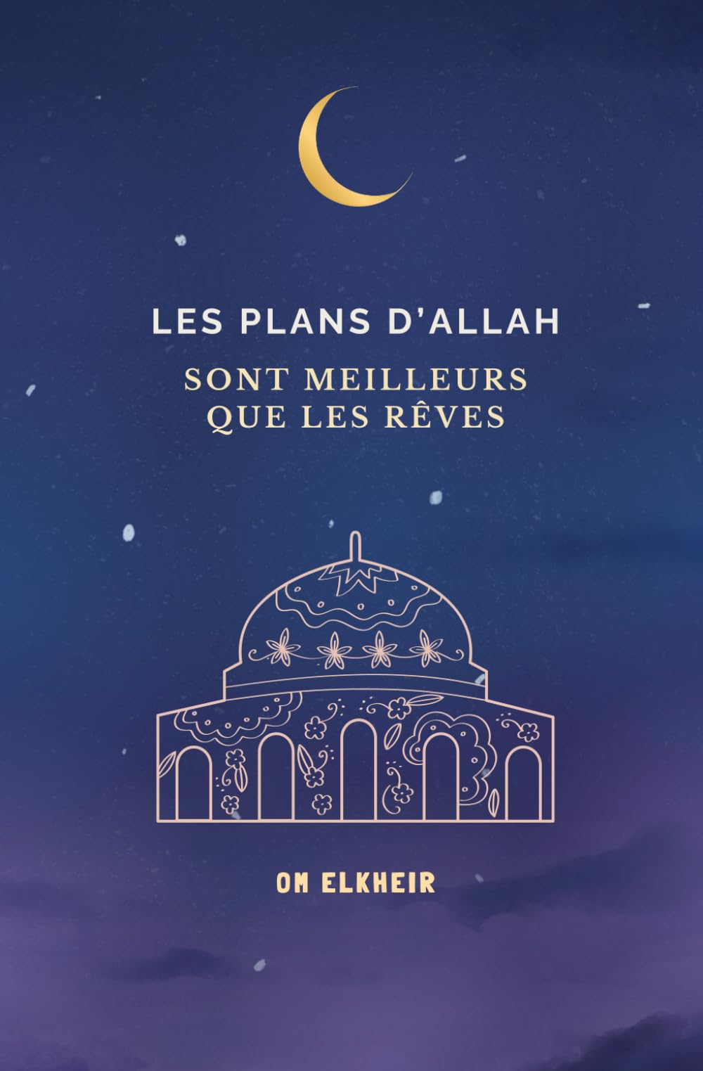 Les plans d'Allah sont meilleurs que les rêves Lifestyle