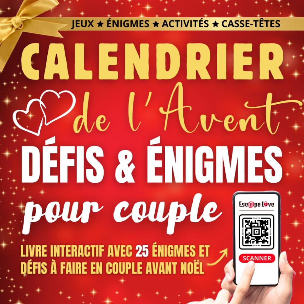Calendrier de l'Avent Défis et Énigmes pour Couple: 25 activités et jeux de logique dans ce livre interactif à faire en couple pour des moments complices avant Noël Leisure & Fun