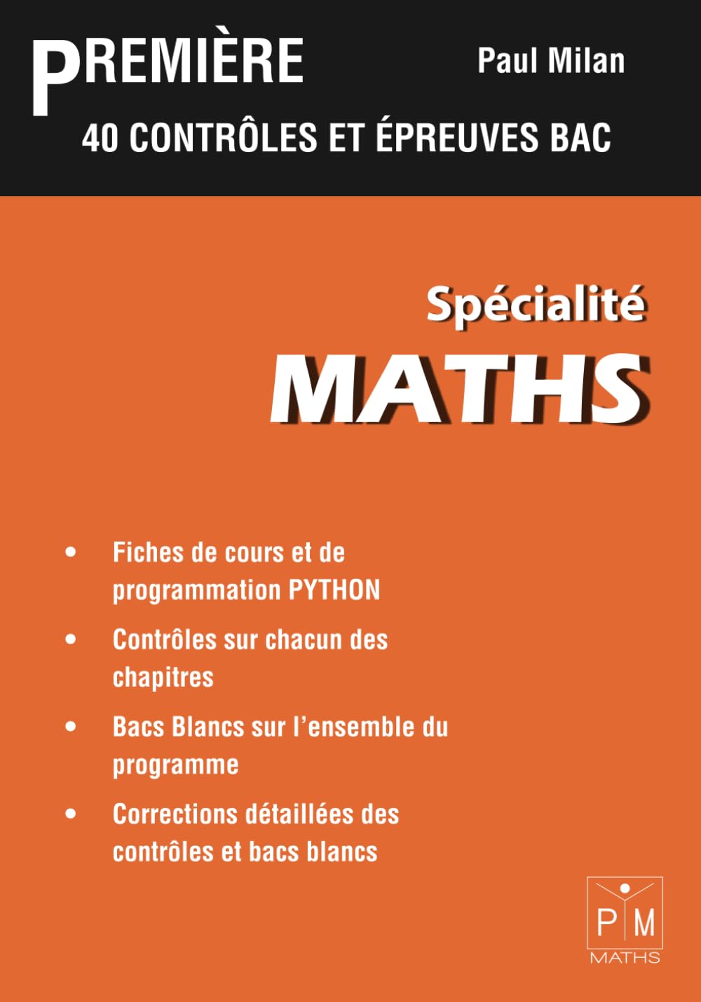 Première spécialité maths: 40 contrôles et épreuves BAC book