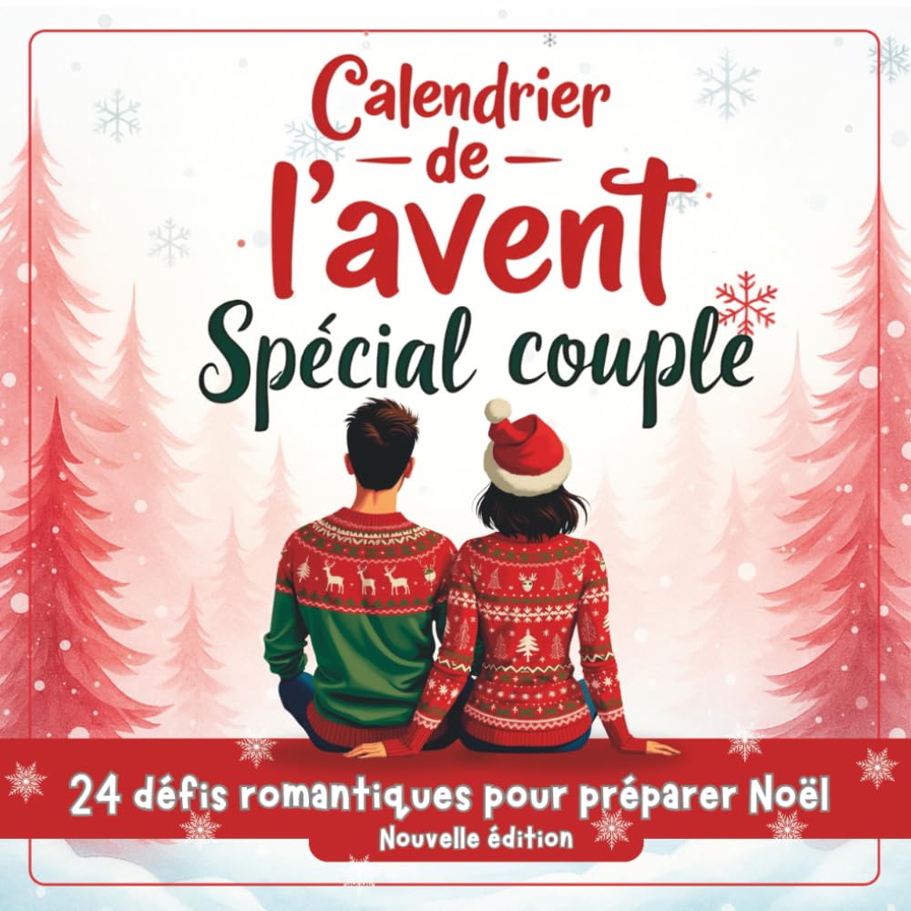 Calendrier de l'Avent pour Couple : 24 défis romantiques pour préparer Noël: Un petit cadeau original à s'offrir entre adultes Photography